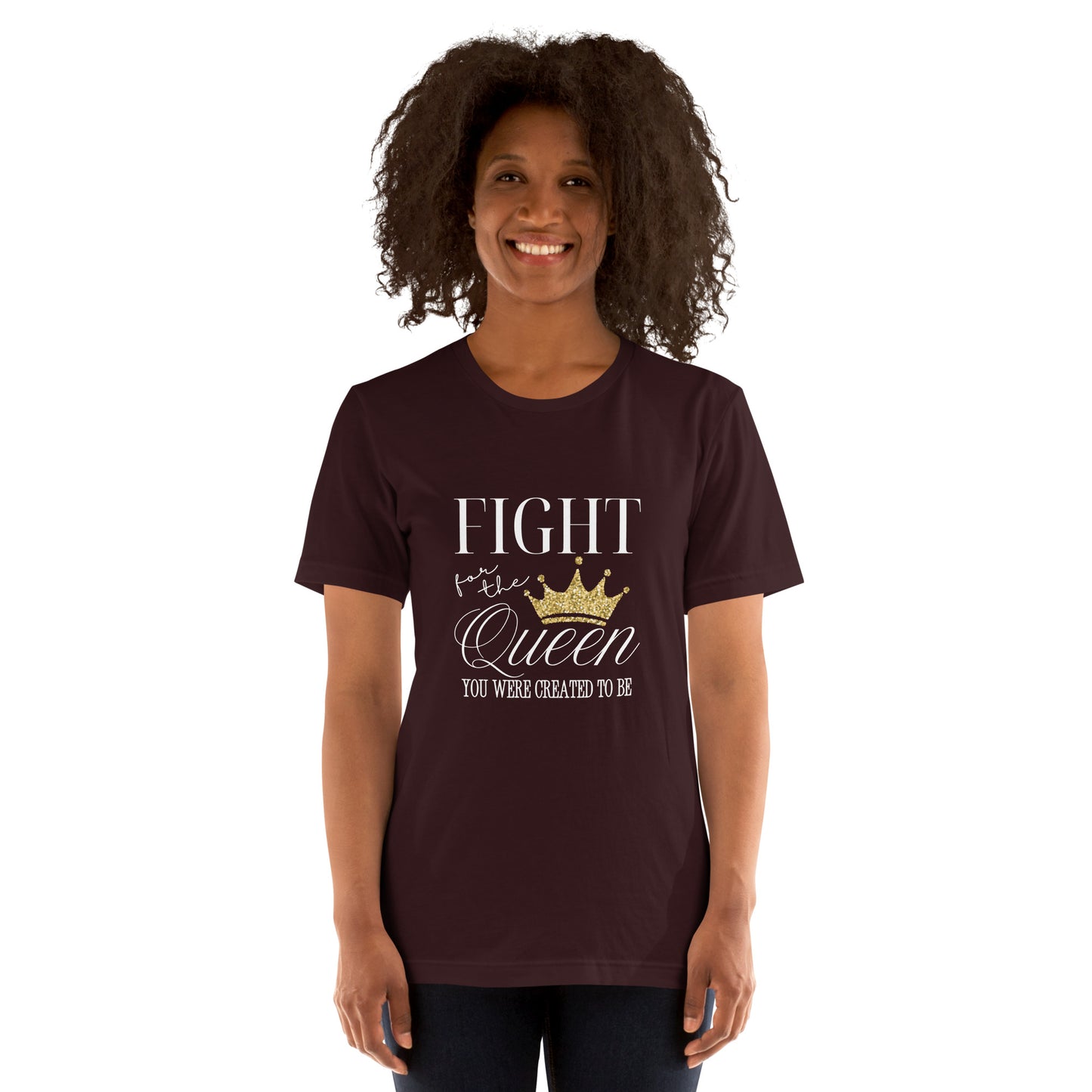 Fight for the queen Unisex t-shirt