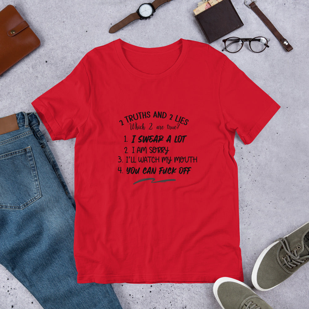 Two Truths Unisex t-shirt