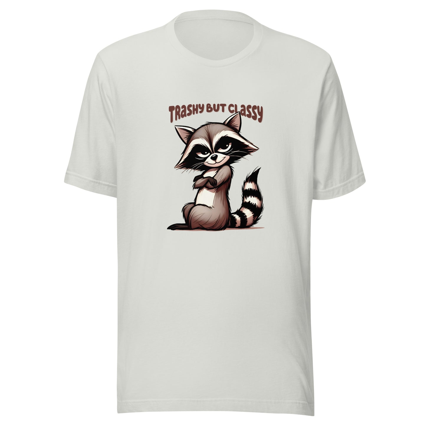 Trashy but classy Unisex t-shirt
