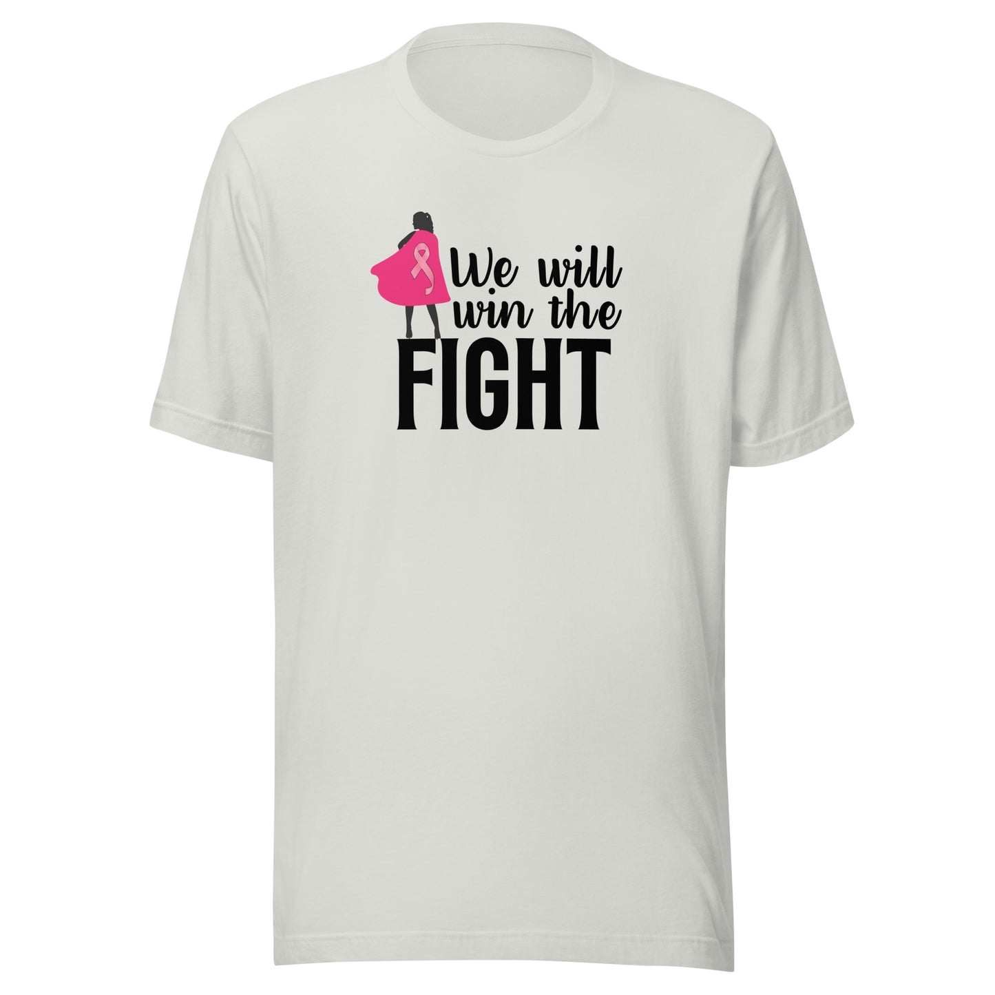 We will win Unisex t-shirt