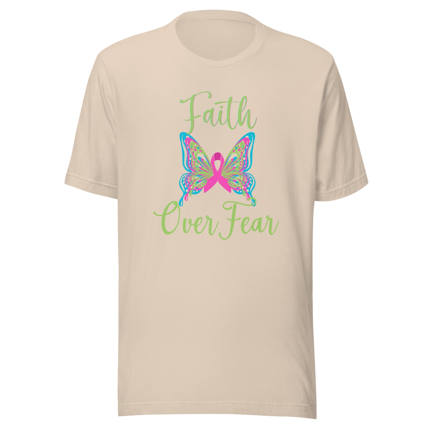 Faith over fear Unisex t-shirt
