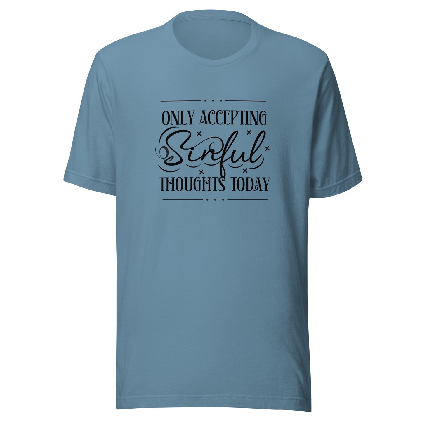 Only accepting Unisex t-shirt