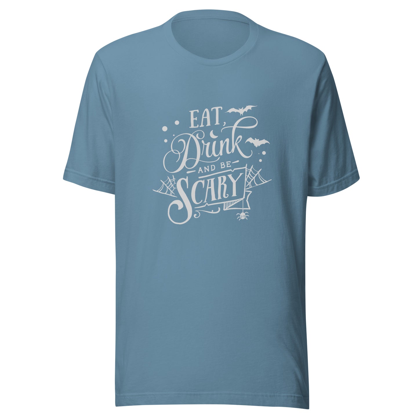 Eat drink be scary Unisex t-shirt
