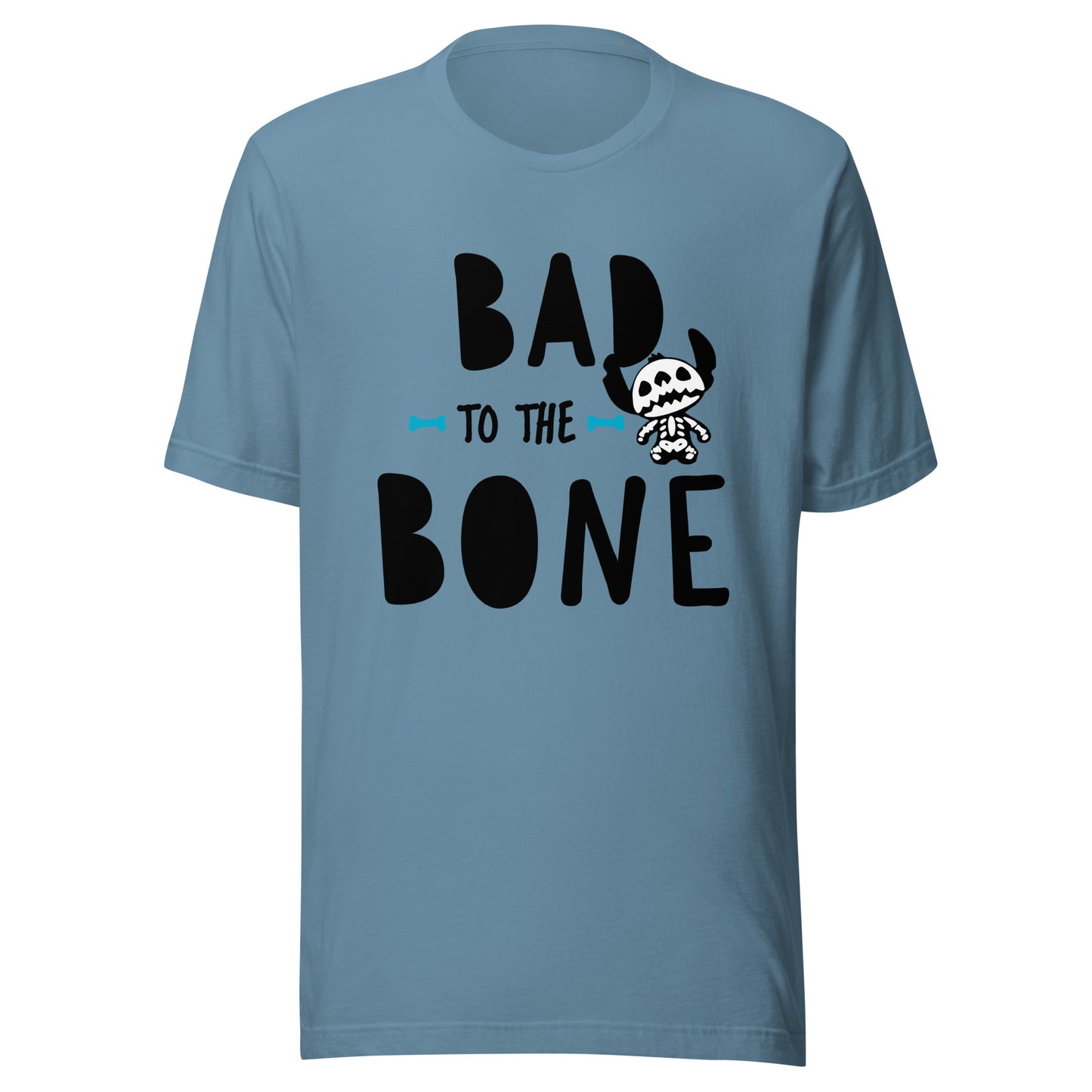 Bad to the bone Unisex t-shirt