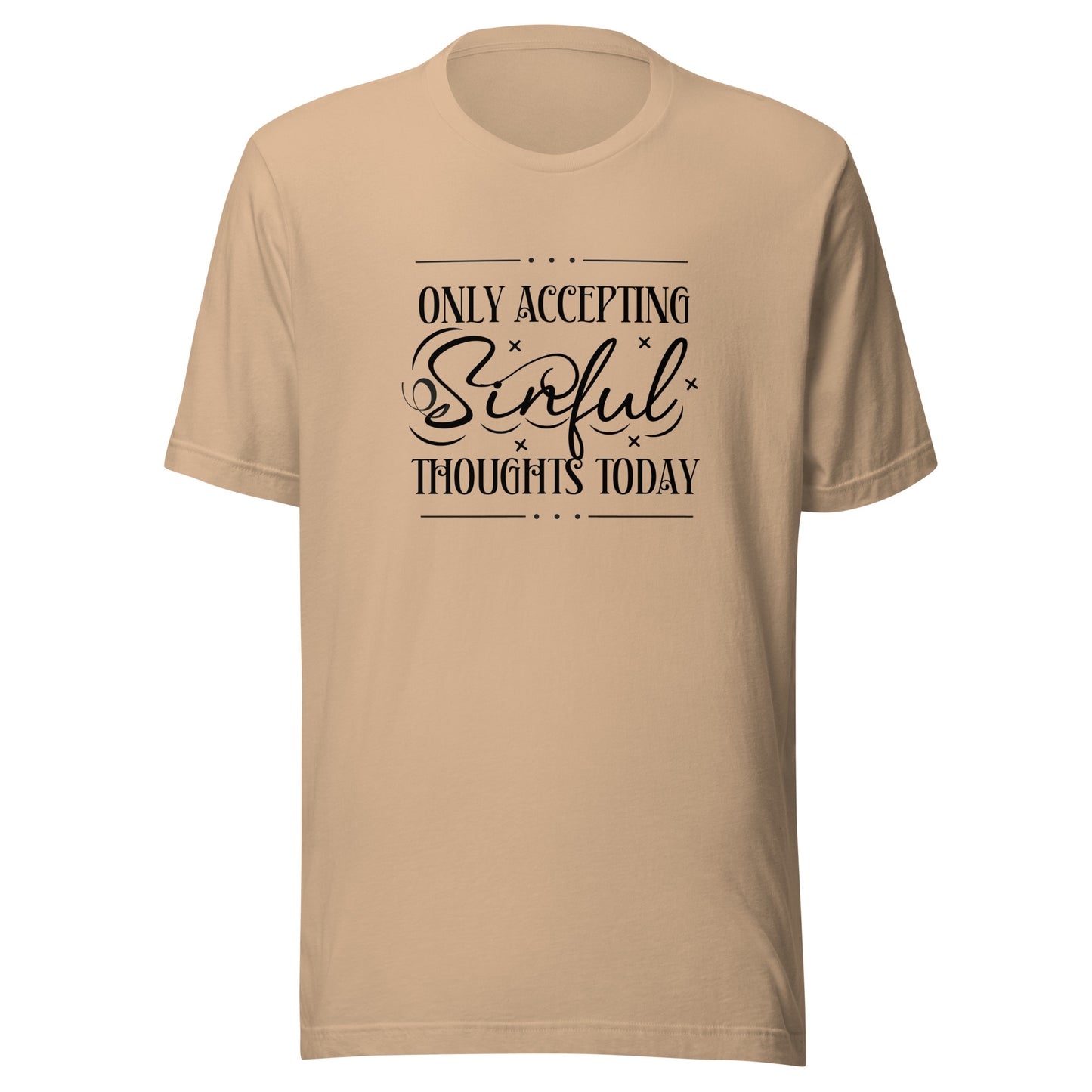 Only accepting Unisex t-shirt
