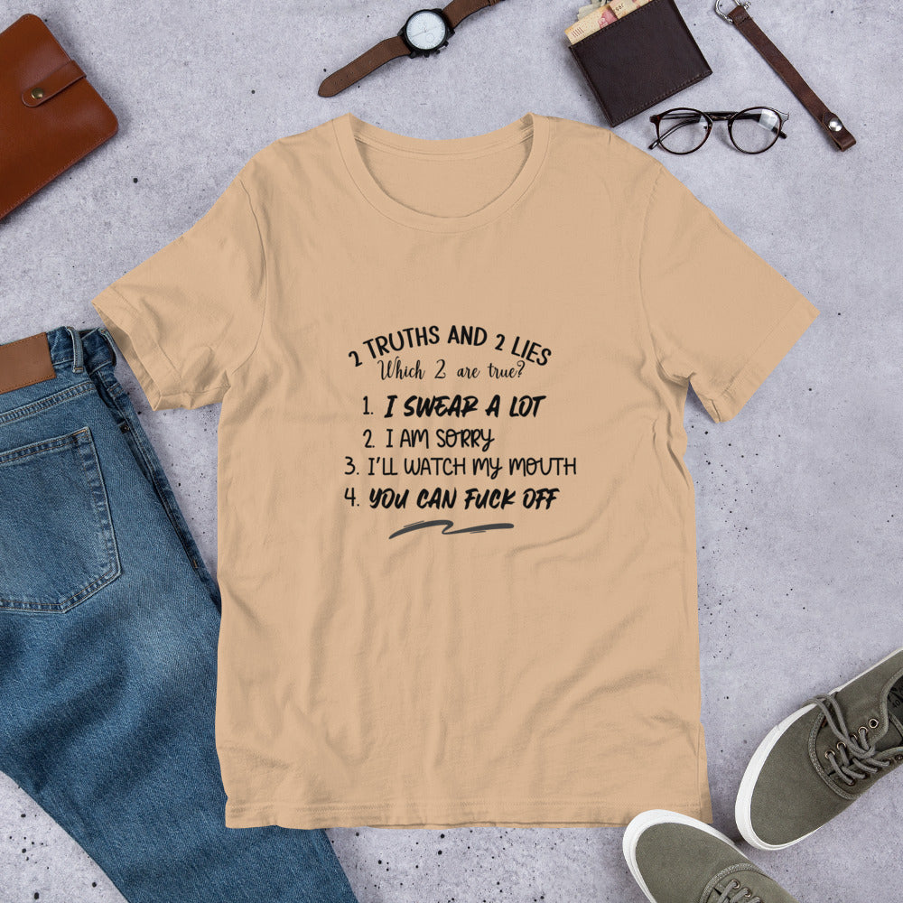 Two Truths Unisex t-shirt