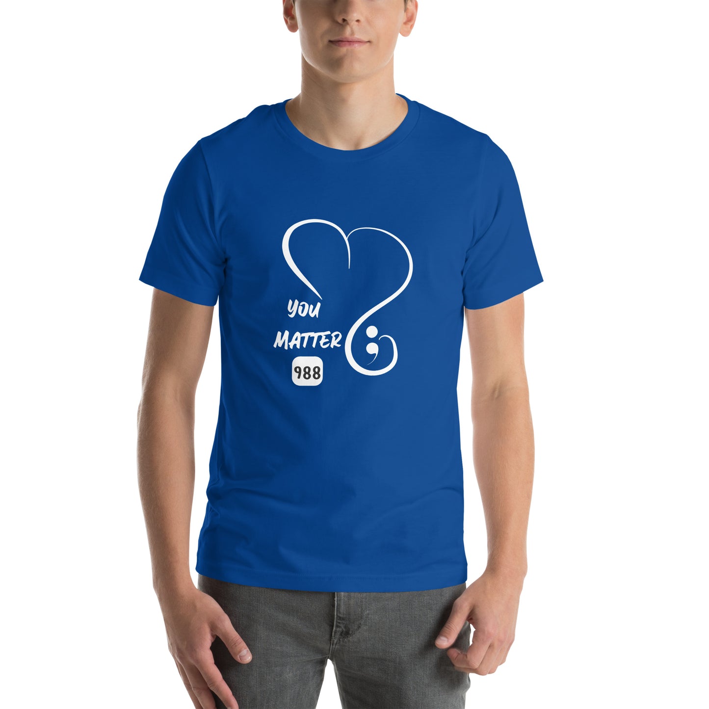 You matter Unisex t-shirt