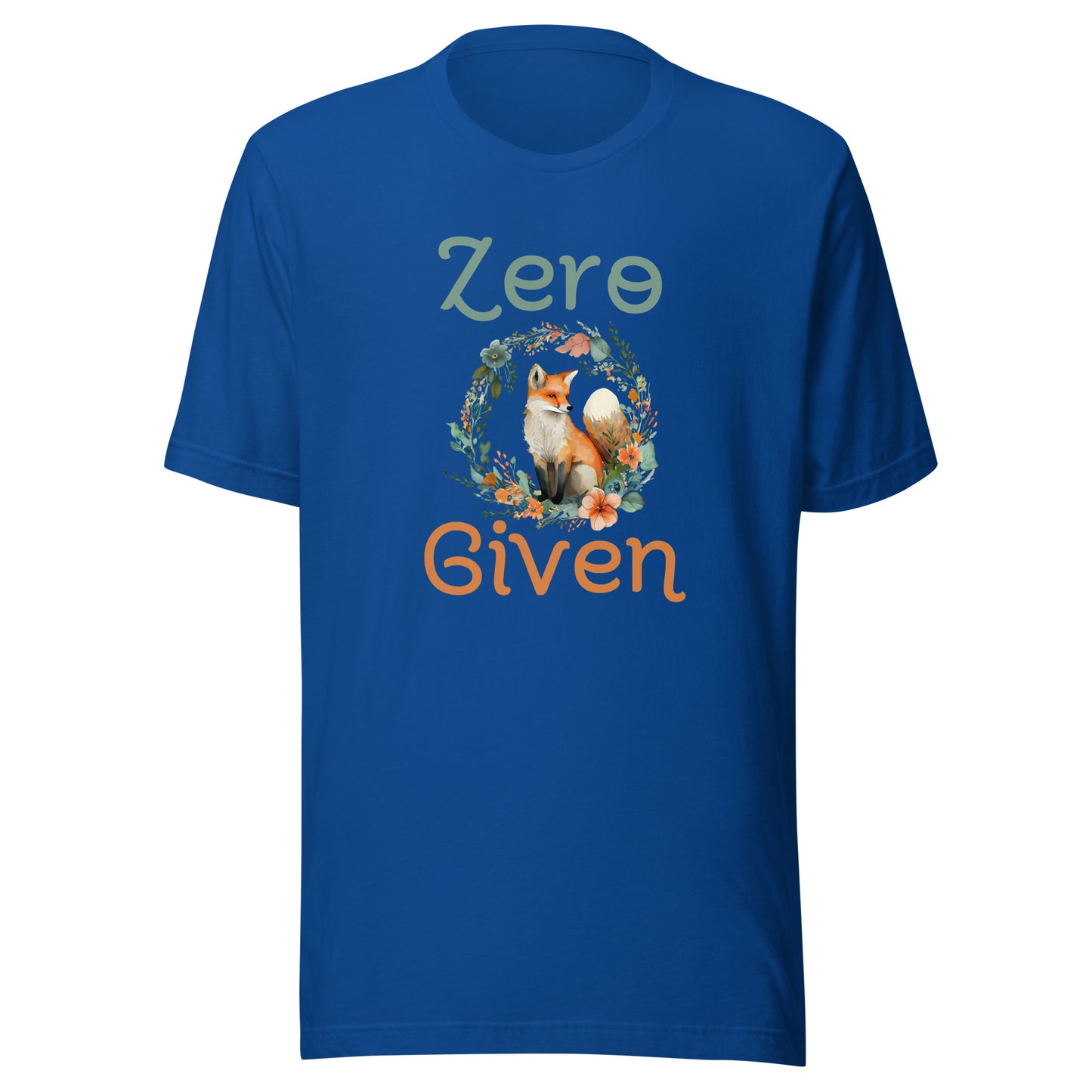 Zero fox given Unisex t-shirt