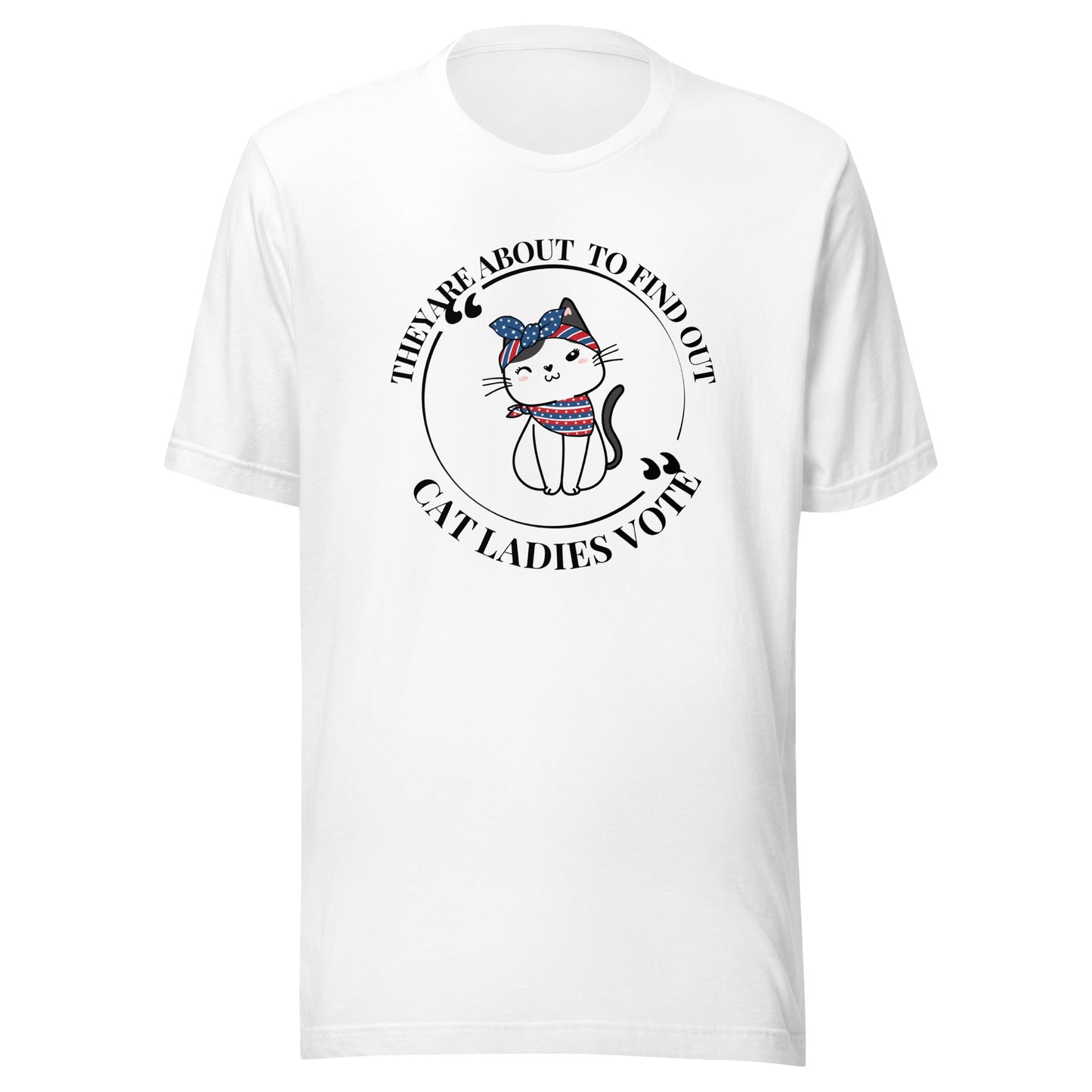 Cat ladies vote Unisex t-shirt