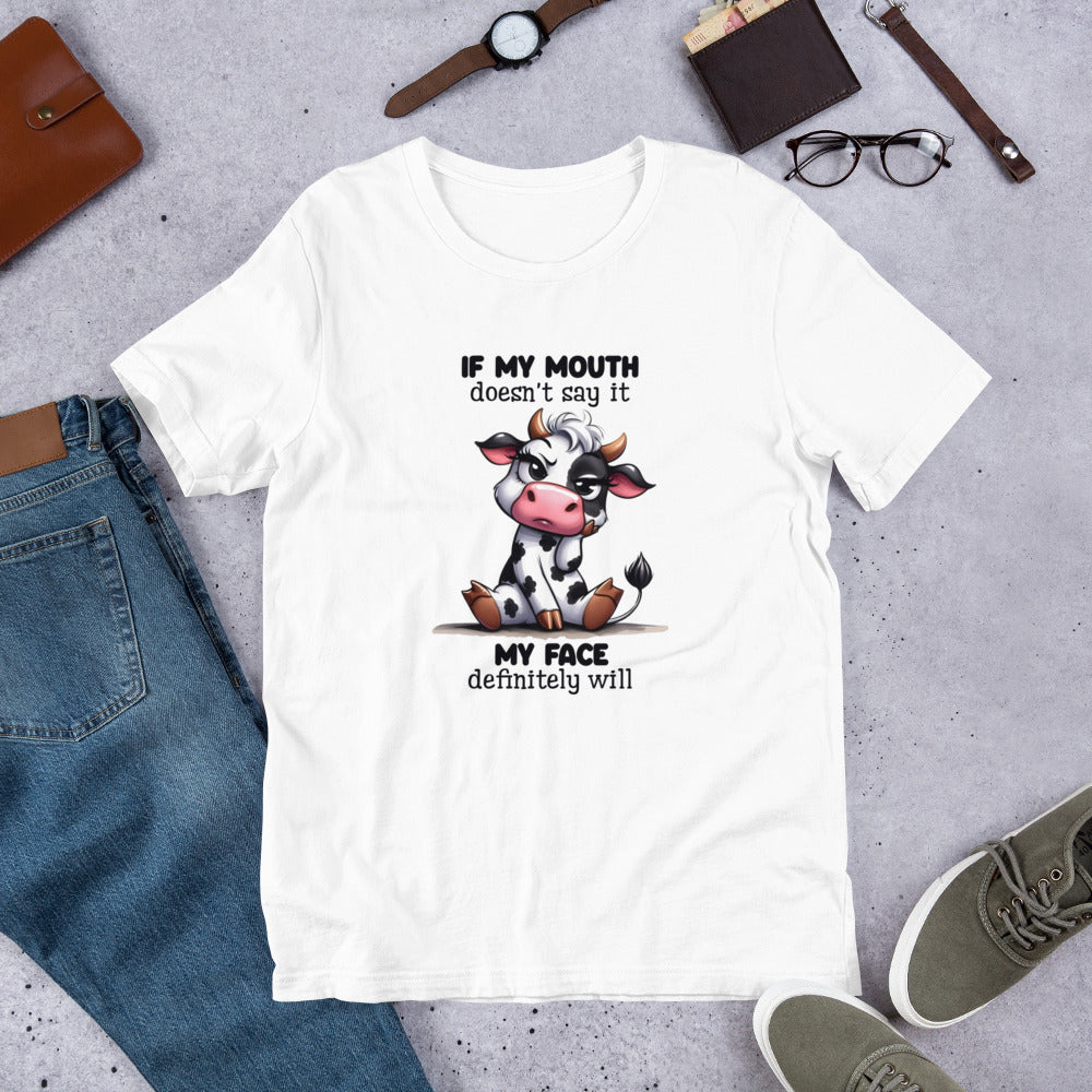 If my mouth Unisex t-shirt
