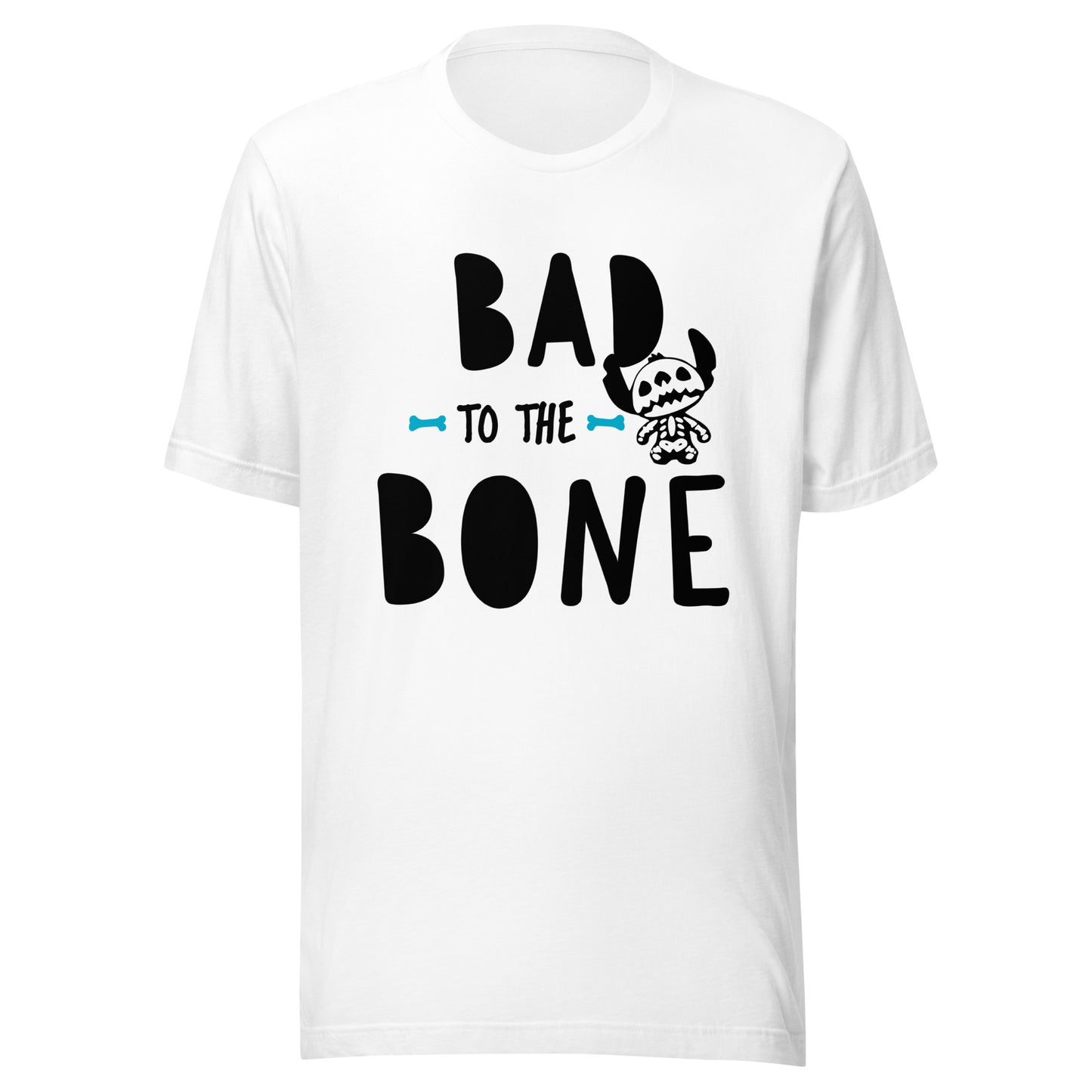 Bad to the bone Unisex t-shirt
