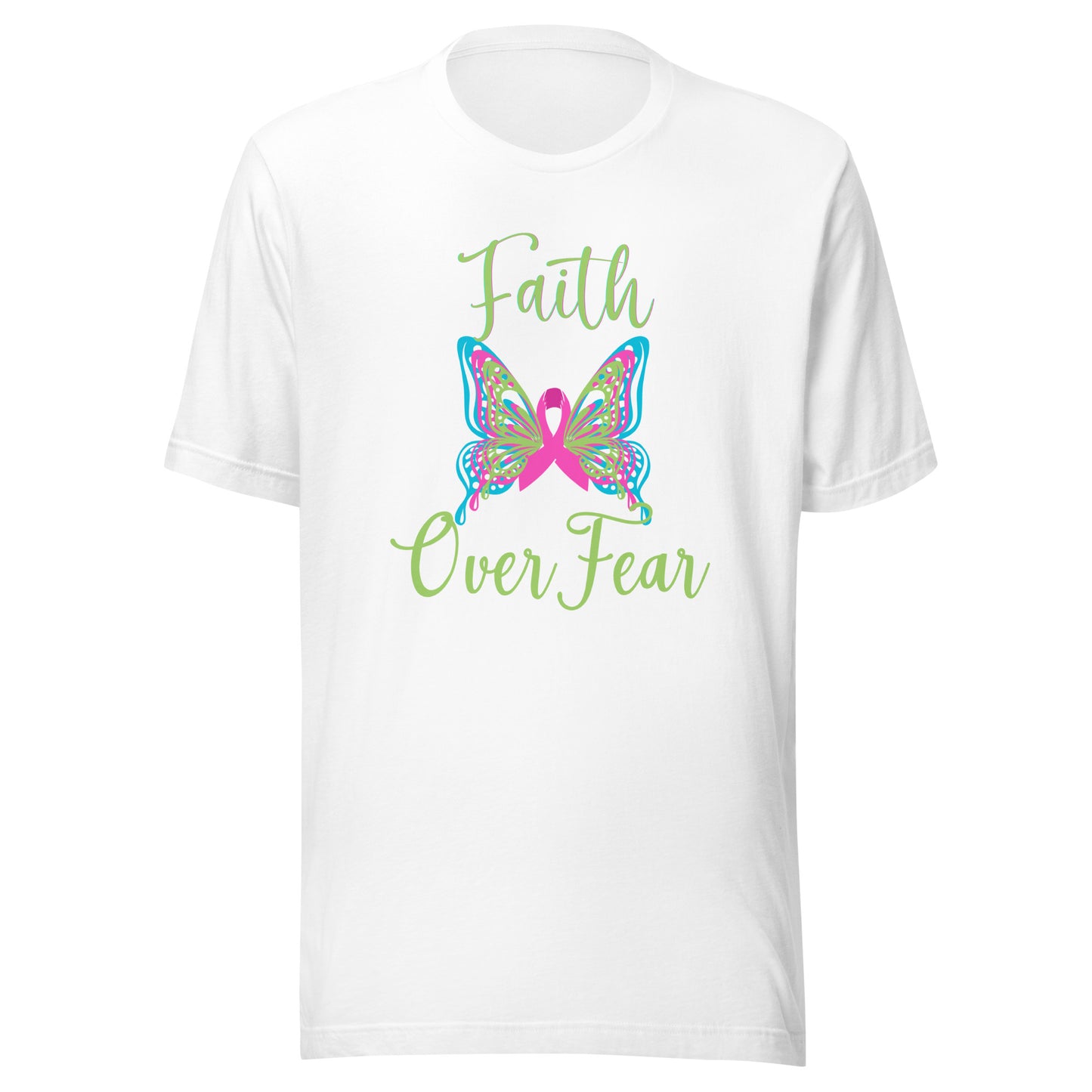 Faith over fear Unisex t-shirt