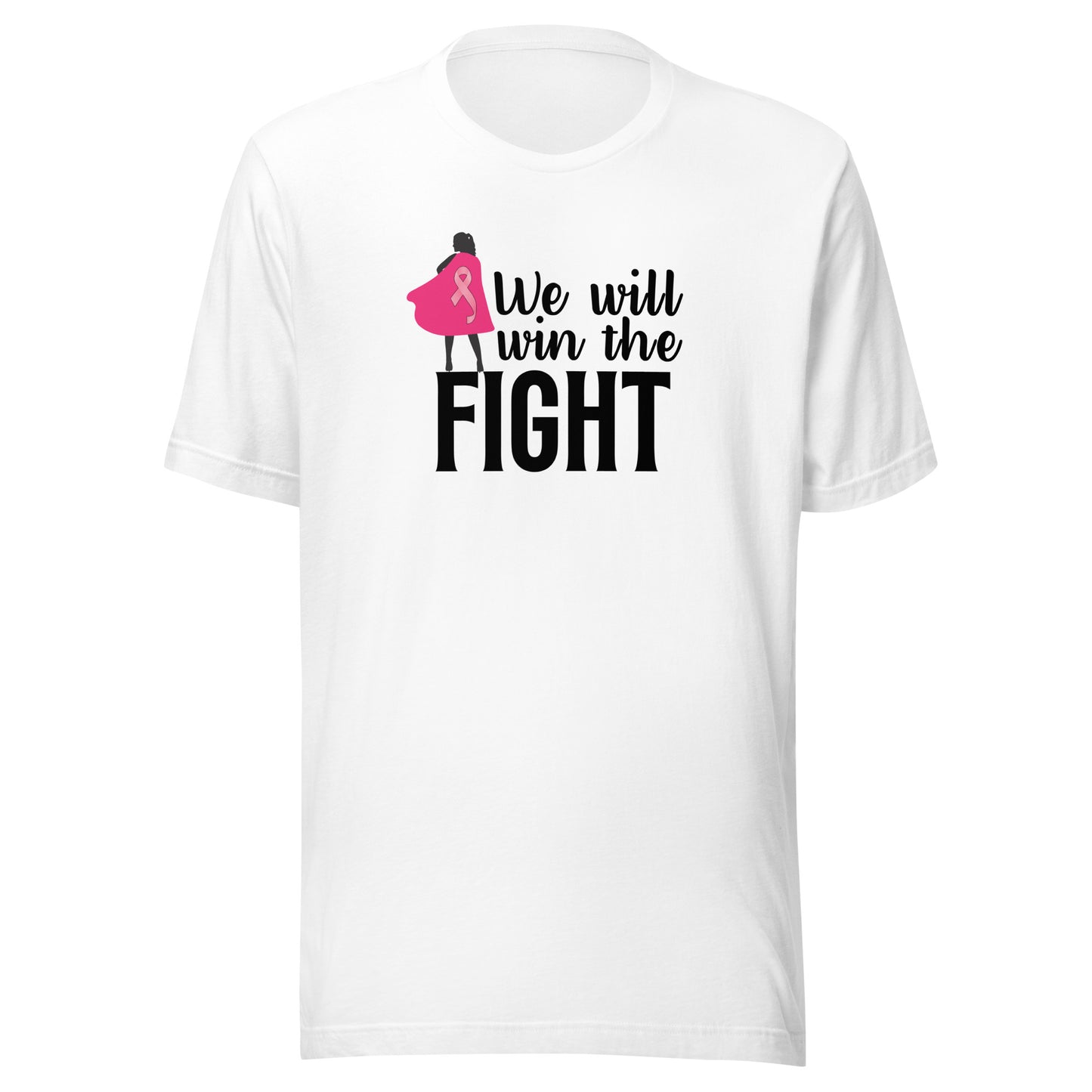 We will win Unisex t-shirt