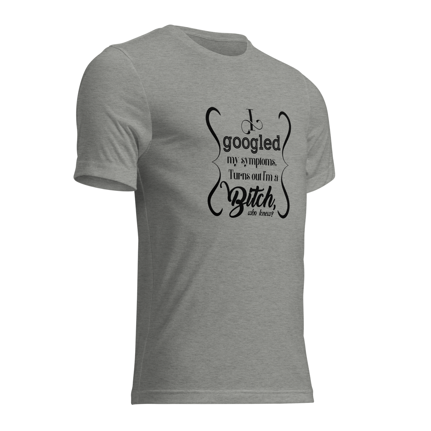 I’m a bitch Short sleeve t-shirt