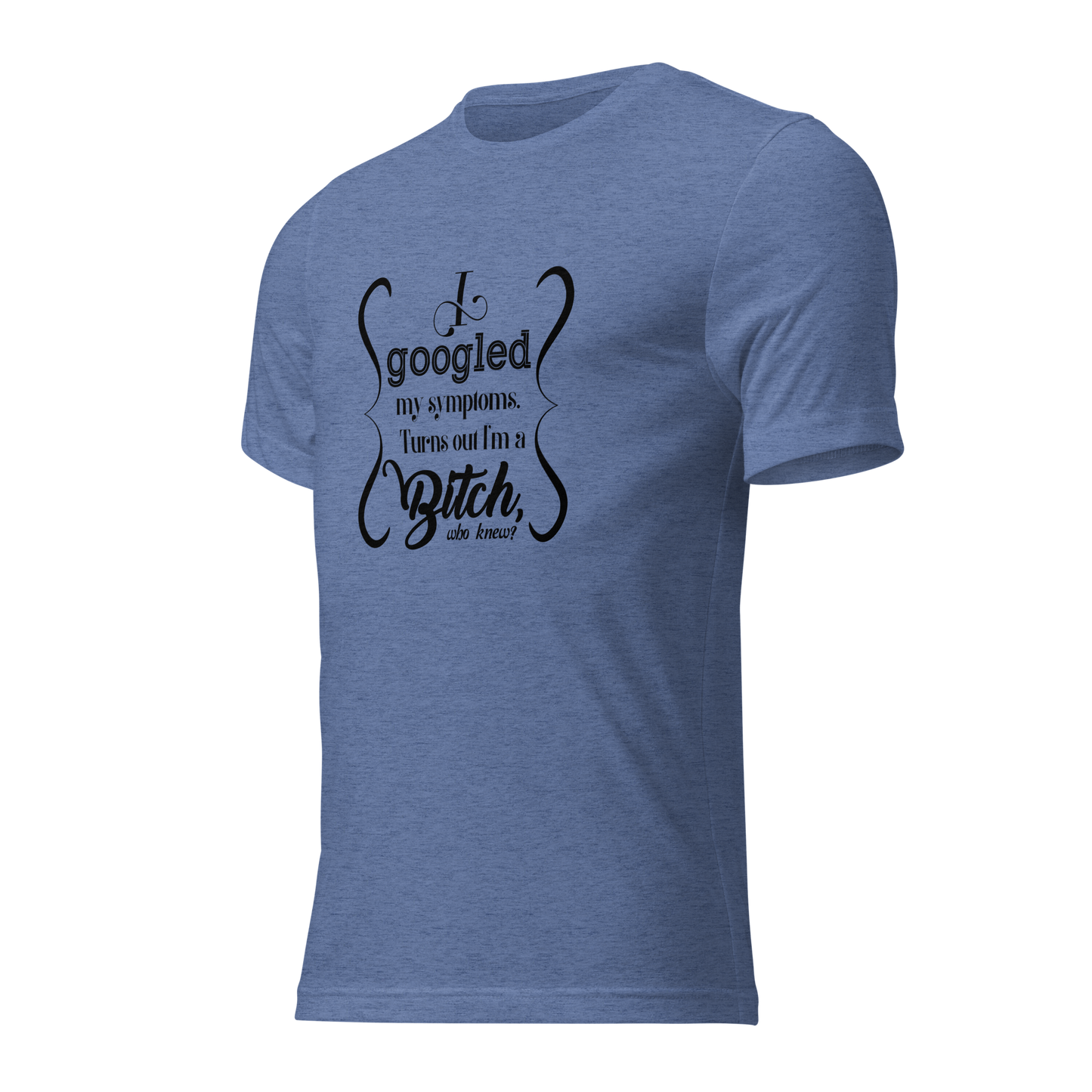 I’m a bitch Short sleeve t-shirt