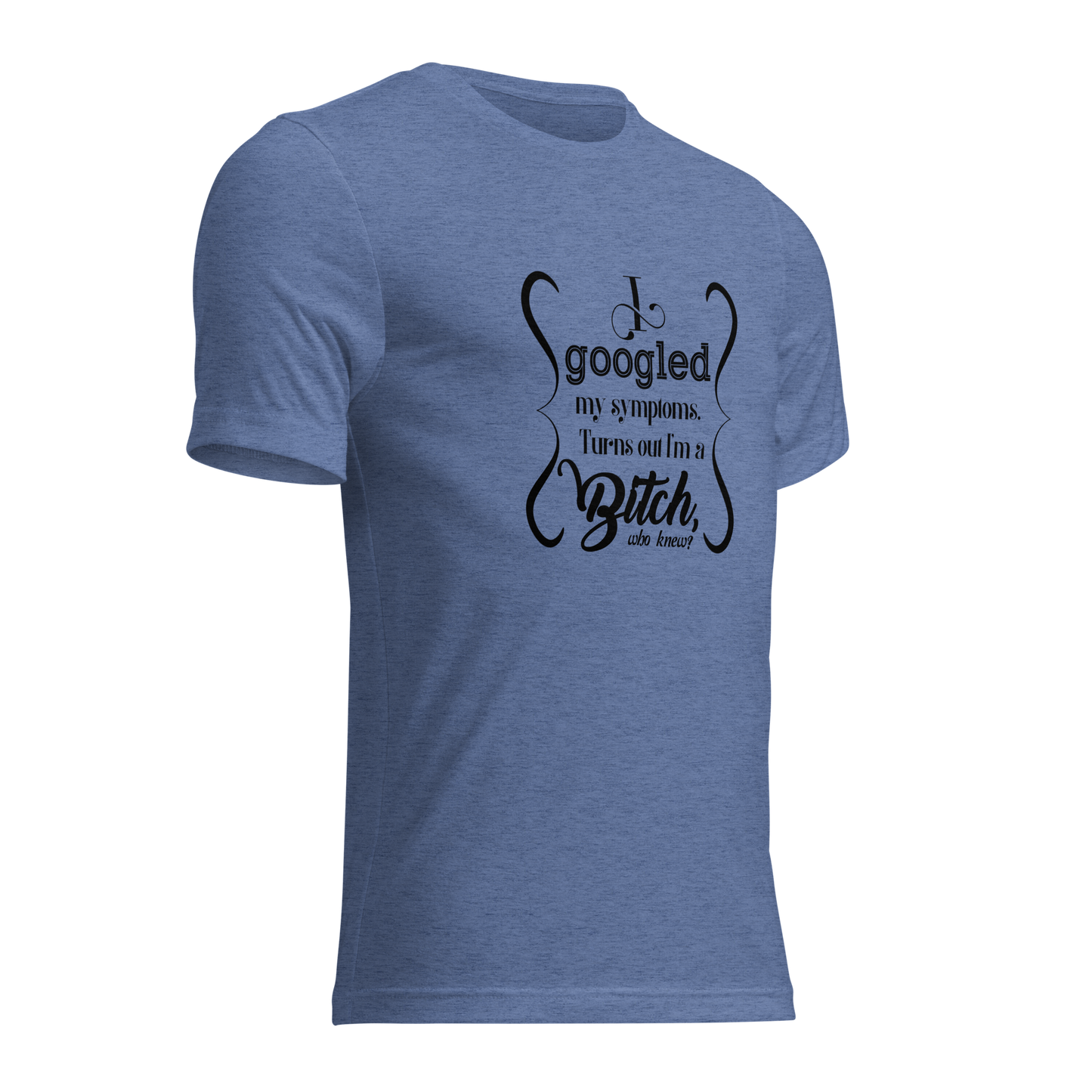 I’m a bitch Short sleeve t-shirt