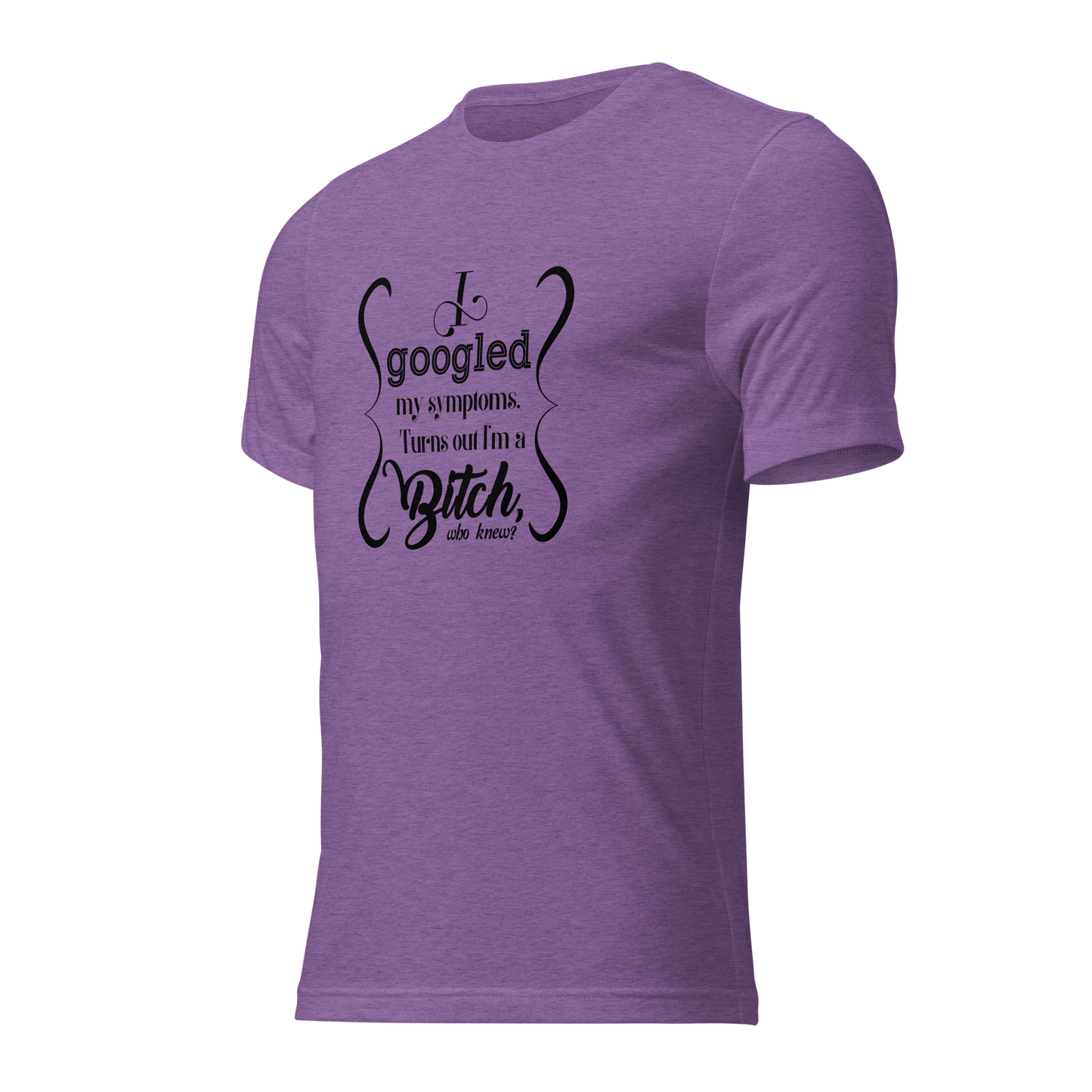 I’m a bitch Short sleeve t-shirt