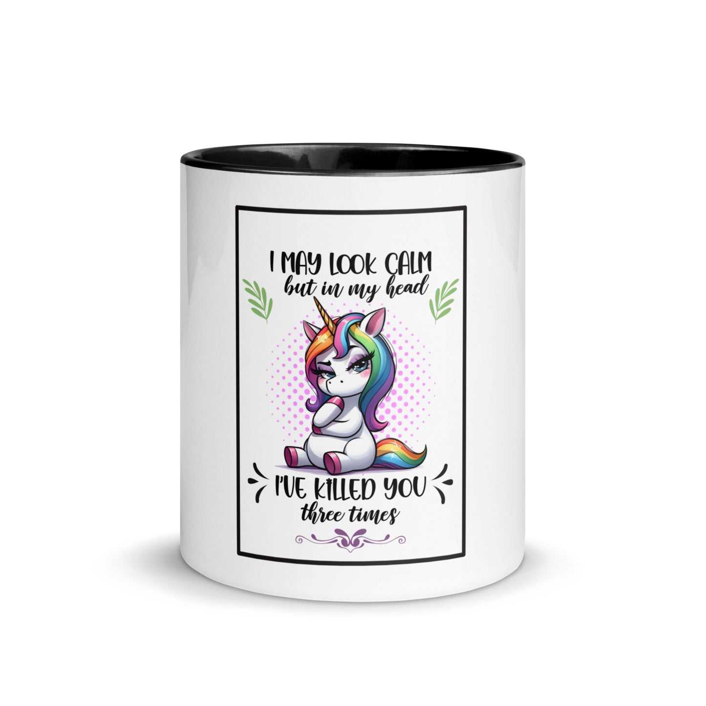 I may look calm Mug with Color Inside
