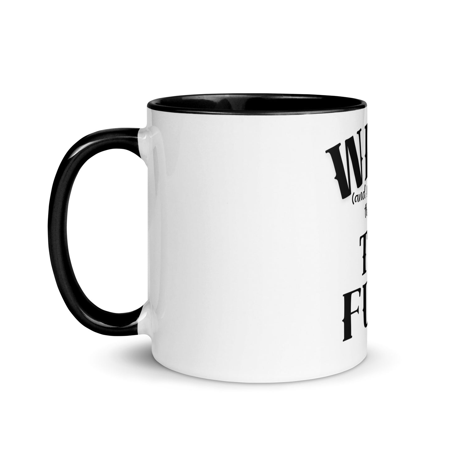 What the fuck Mug with Color Inside