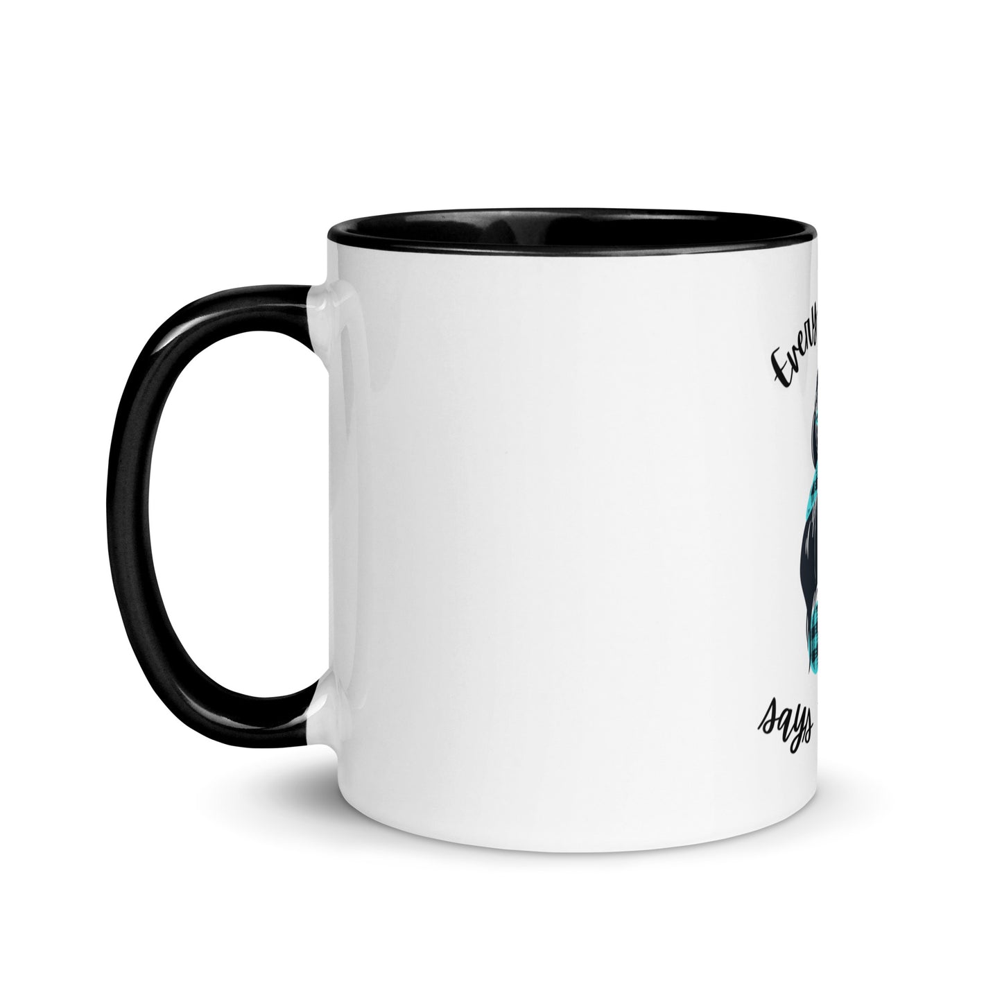 Every great mom Mug with Color Inside