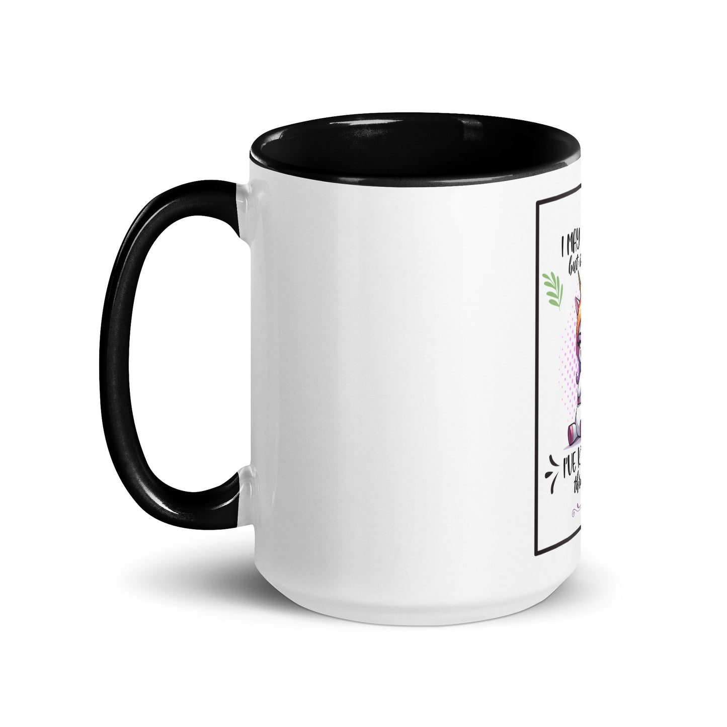 I may look calm Mug with Color Inside