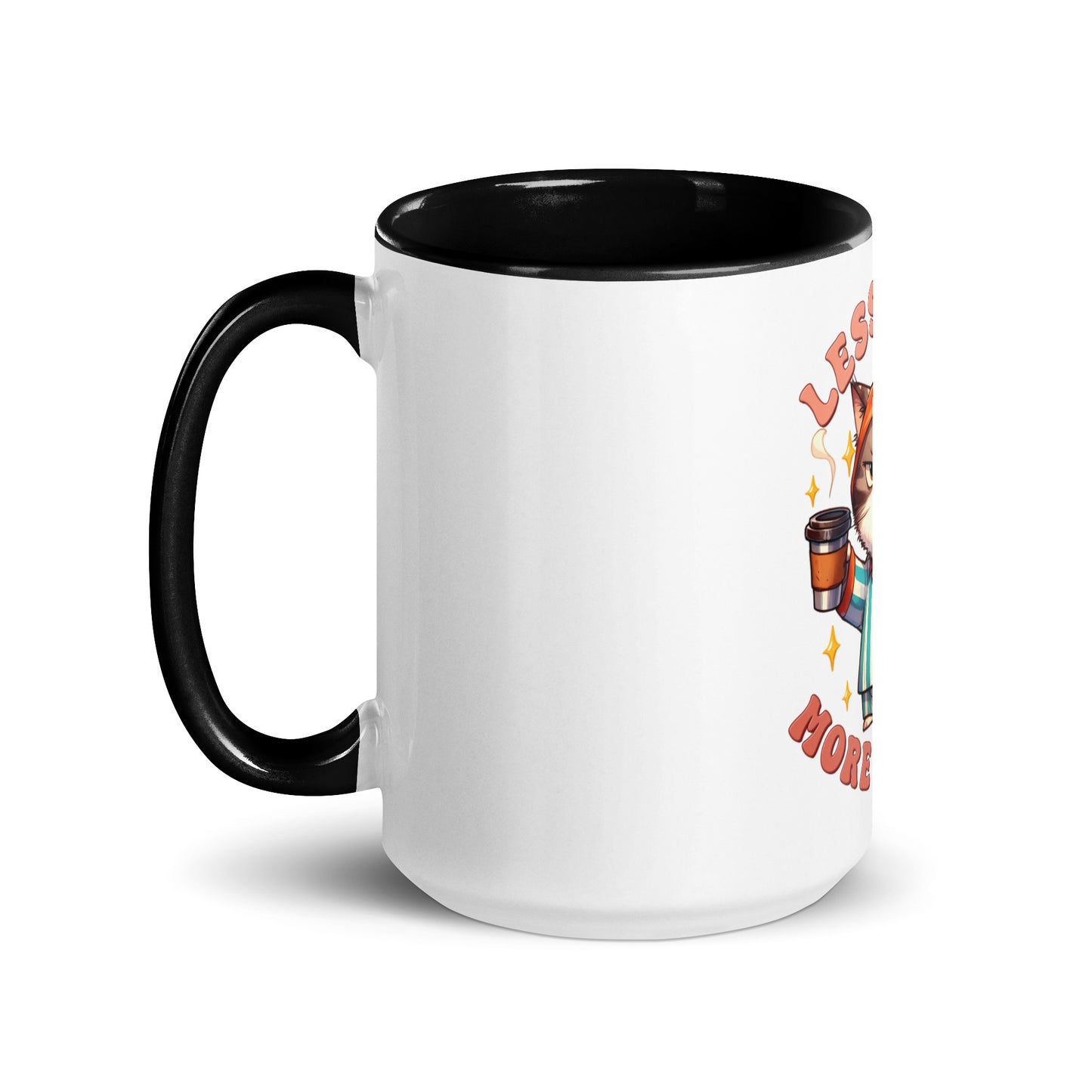 Less talk cat Mug with Color Inside