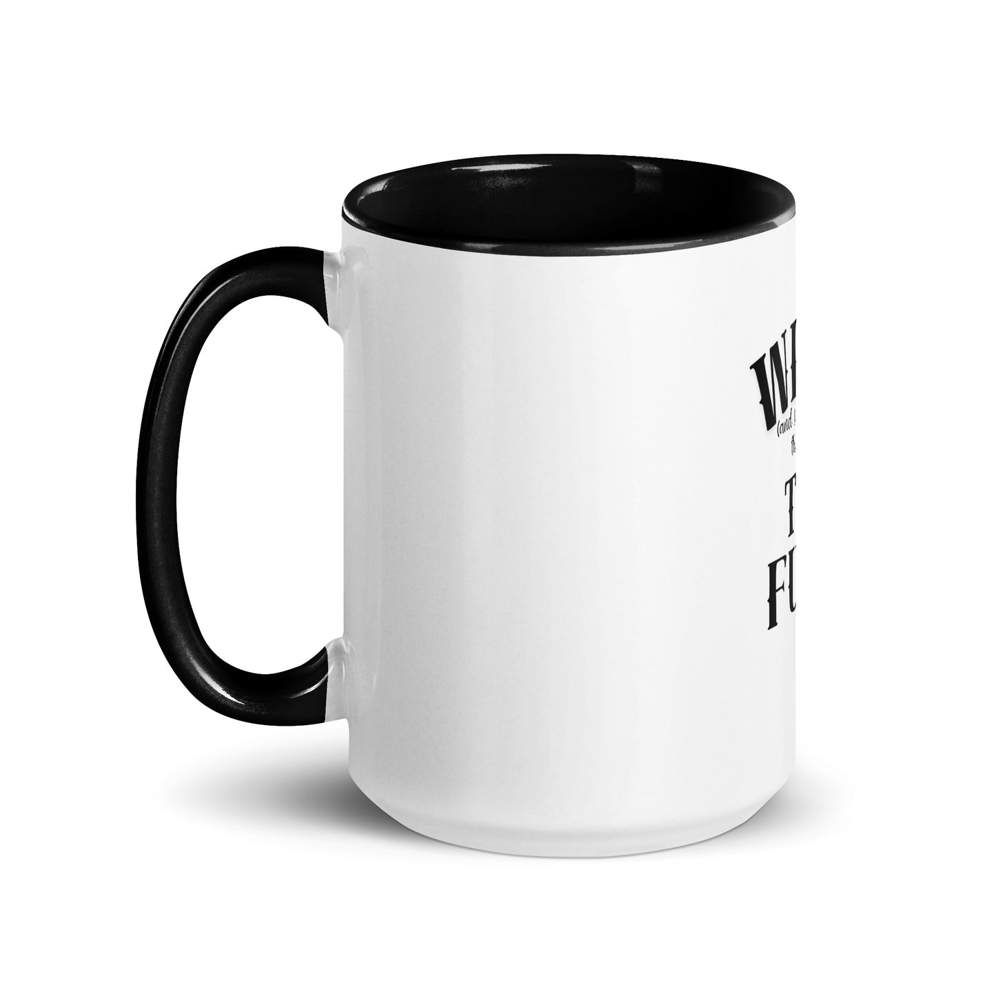What the fuck Mug with Color Inside