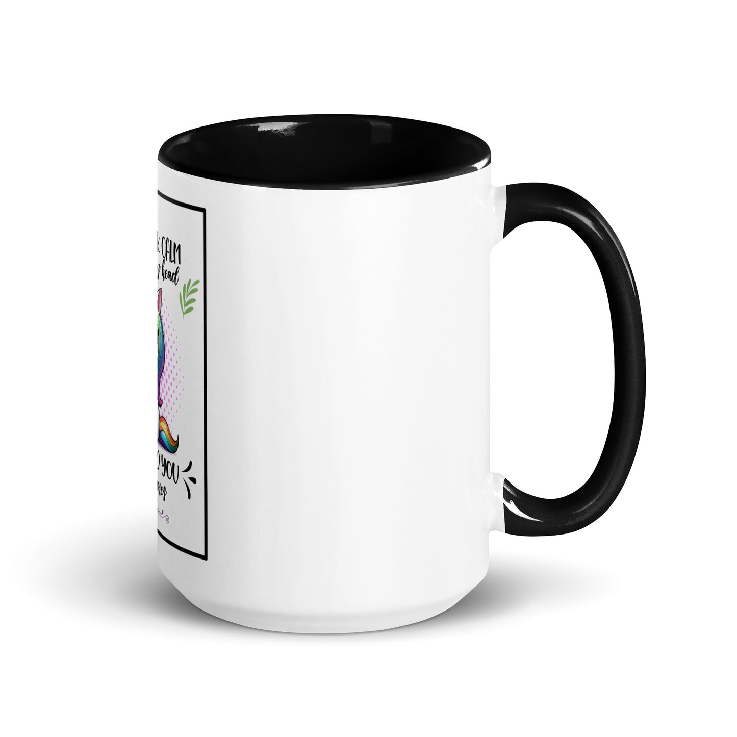 I may look calm Mug with Color Inside