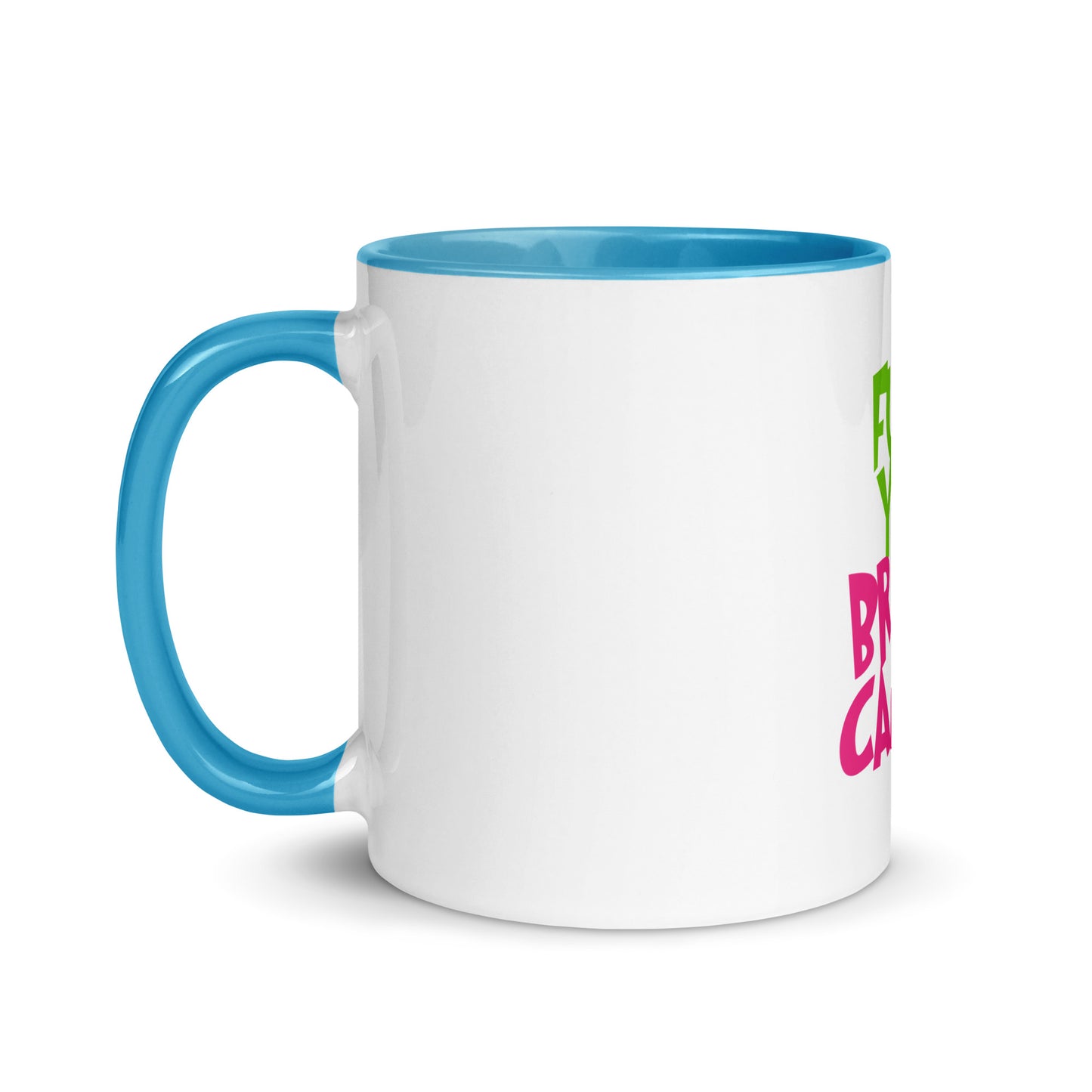 Grinch fu breast cancer Mug with Color Inside