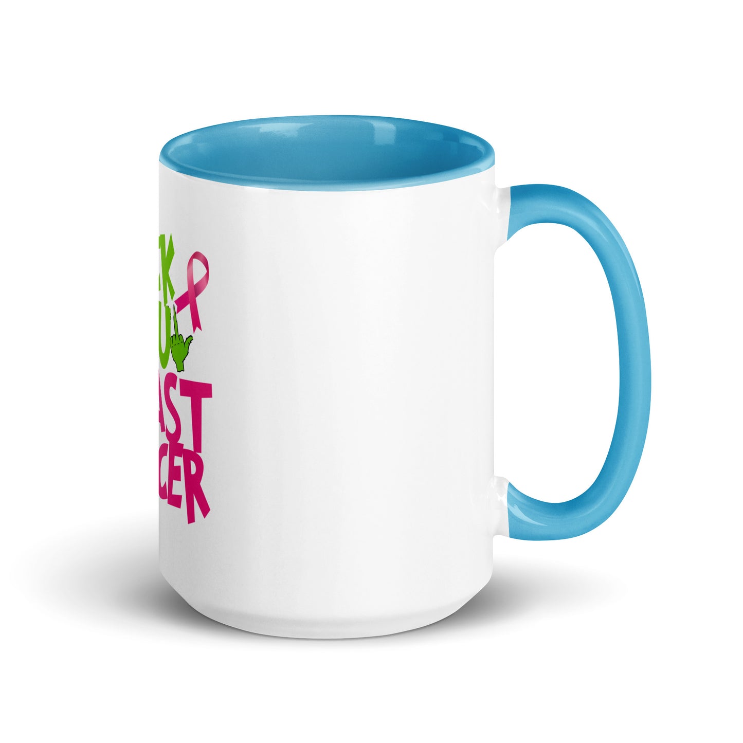 Grinch fu breast cancer Mug with Color Inside