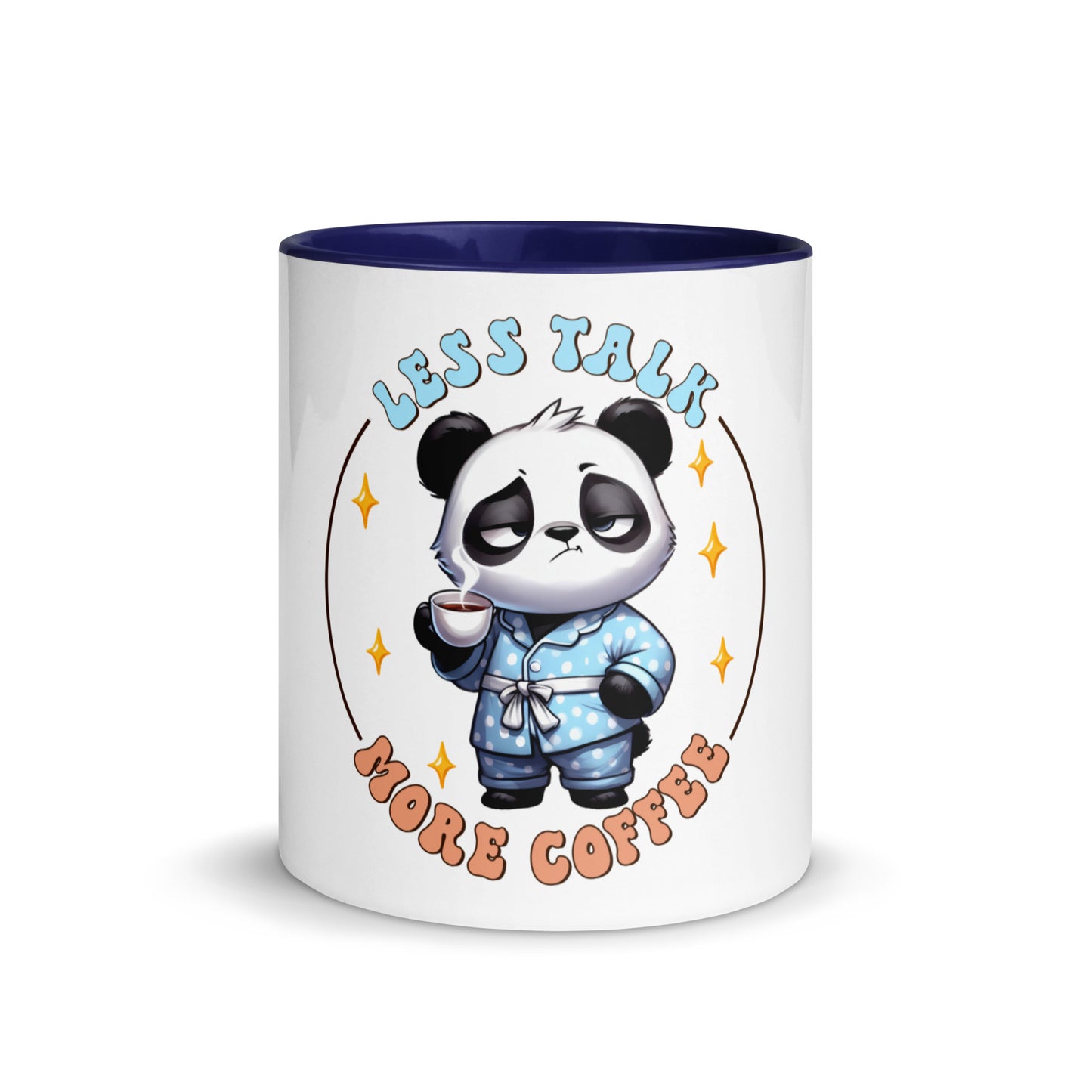 Less talk panda Mug with Color Inside