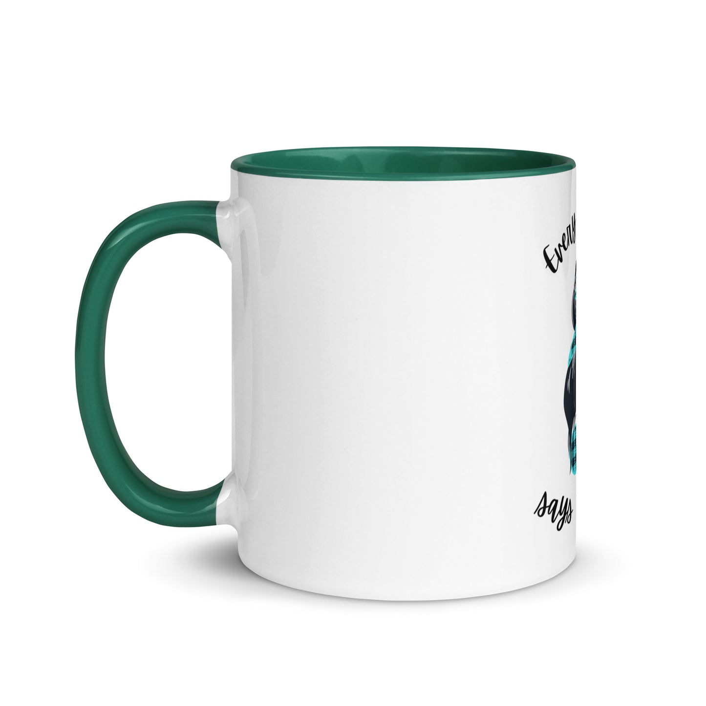 Every great mom Mug with Color Inside