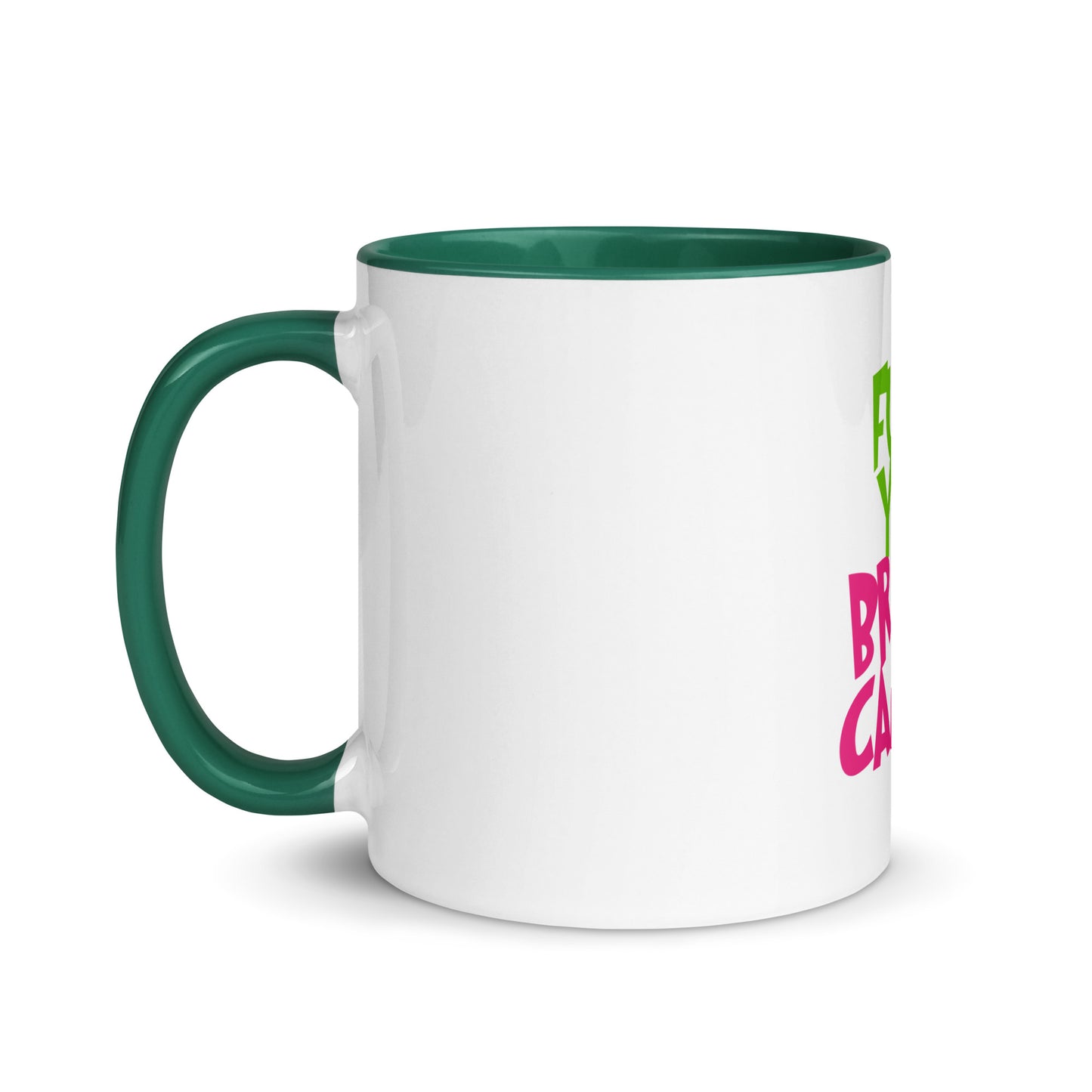 Grinch fu breast cancer Mug with Color Inside