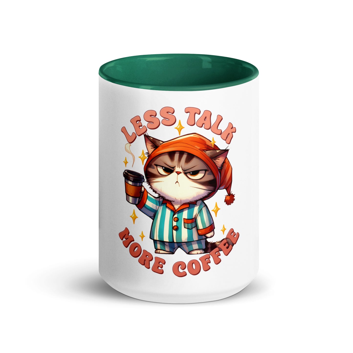 Less talk cat Mug with Color Inside