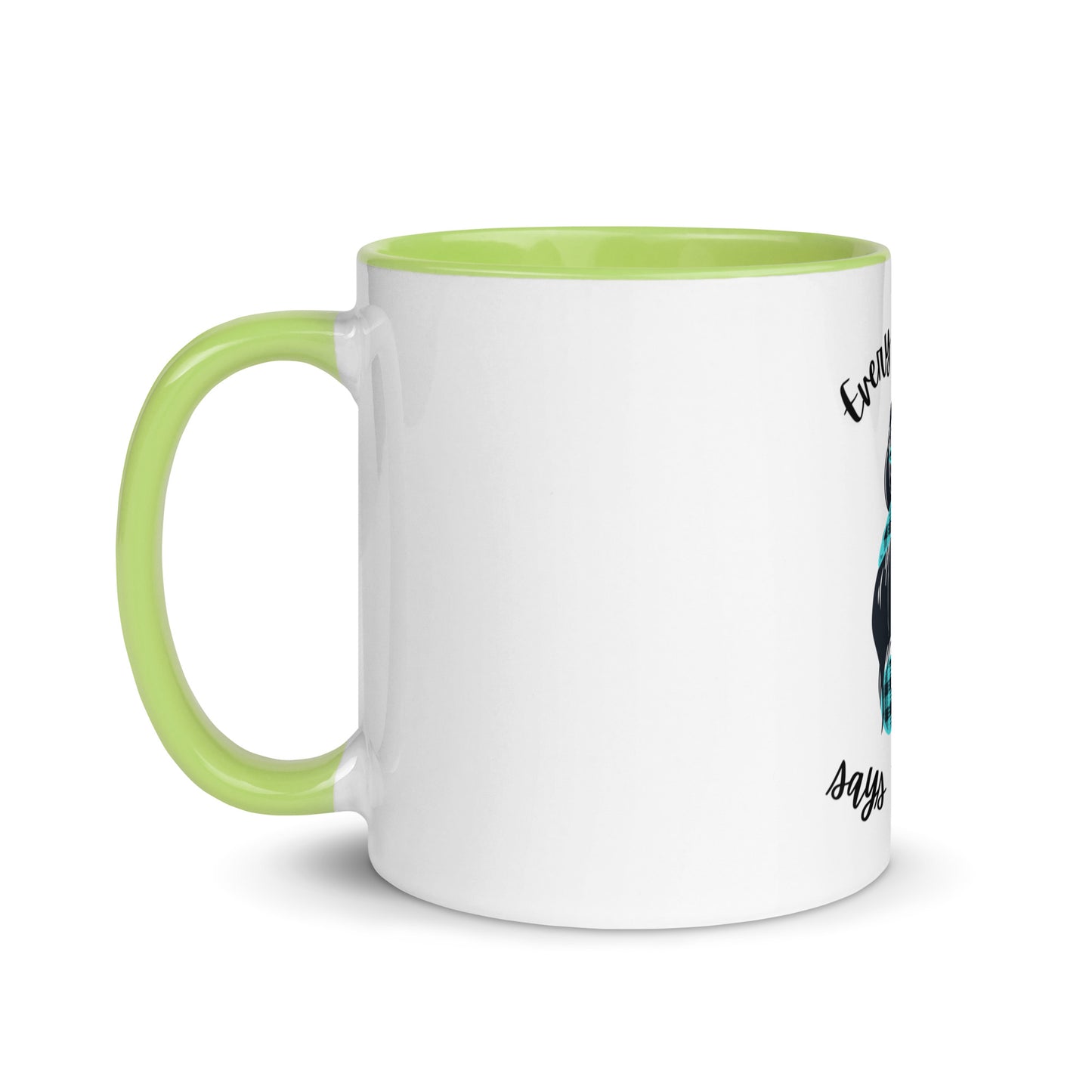 Every great mom Mug with Color Inside
