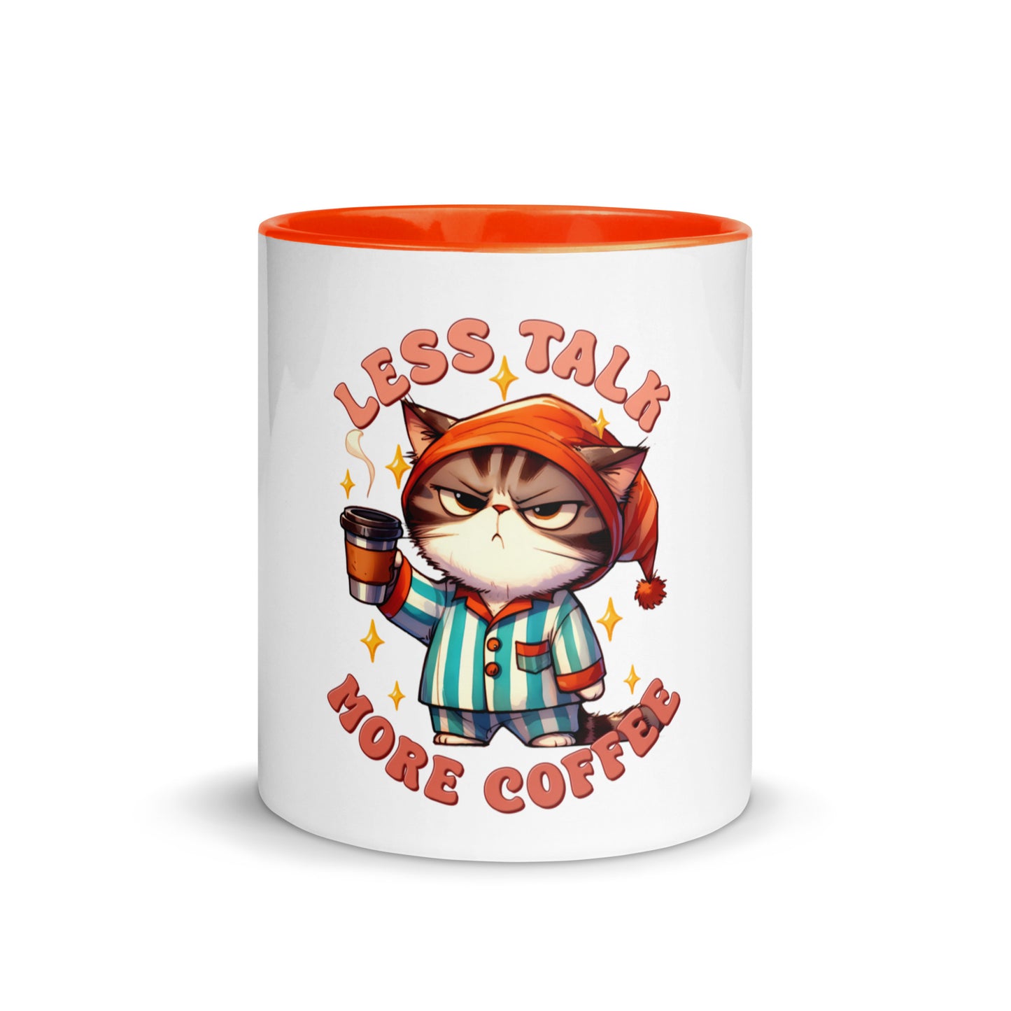 Less talk cat Mug with Color Inside