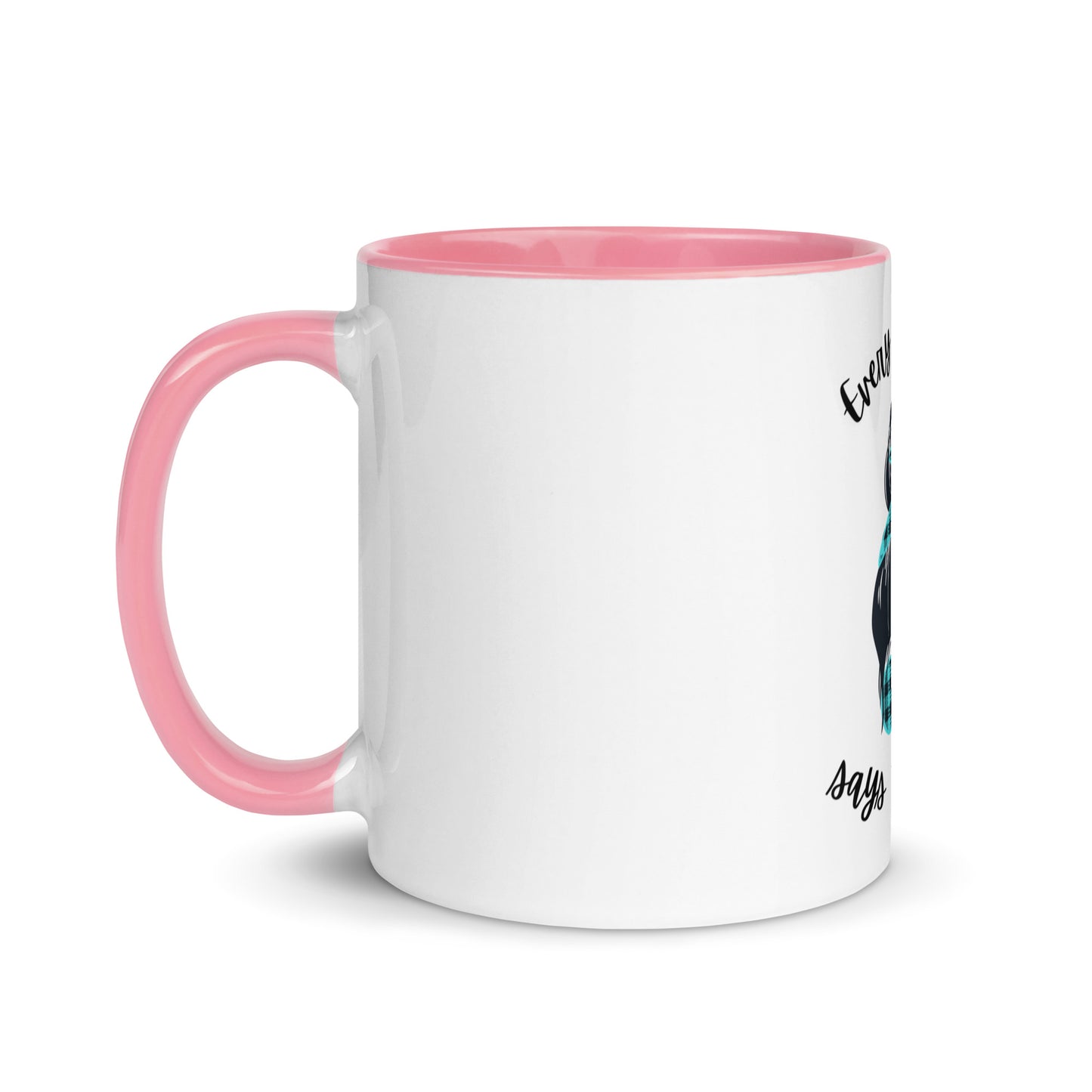 Every great mom Mug with Color Inside