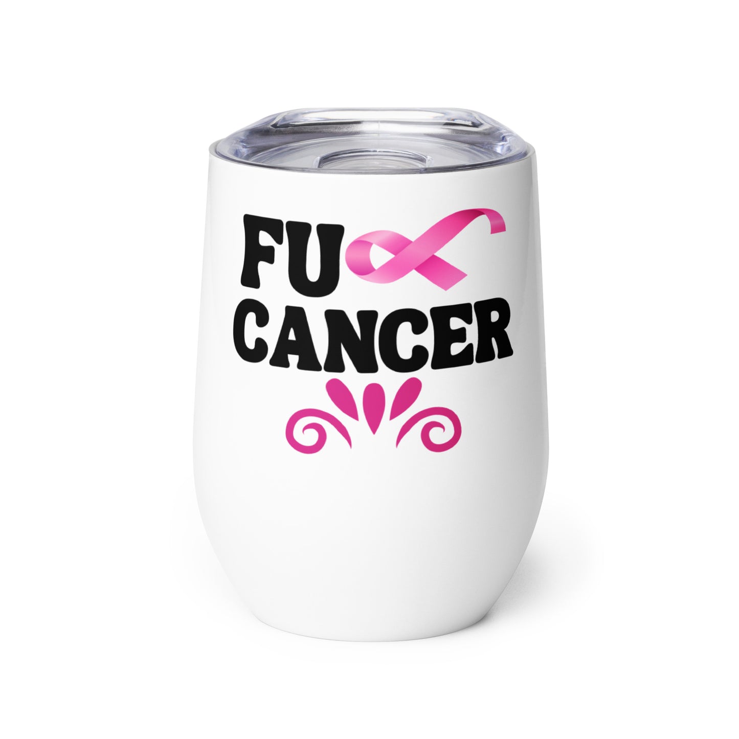 FU Cancer Wine tumbler
