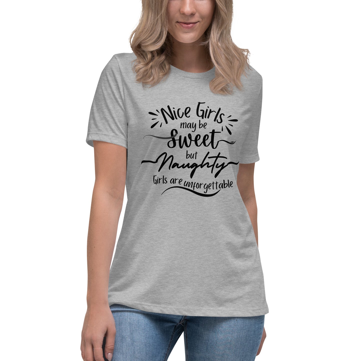 Nice Girls Women's Relaxed T-Shirt