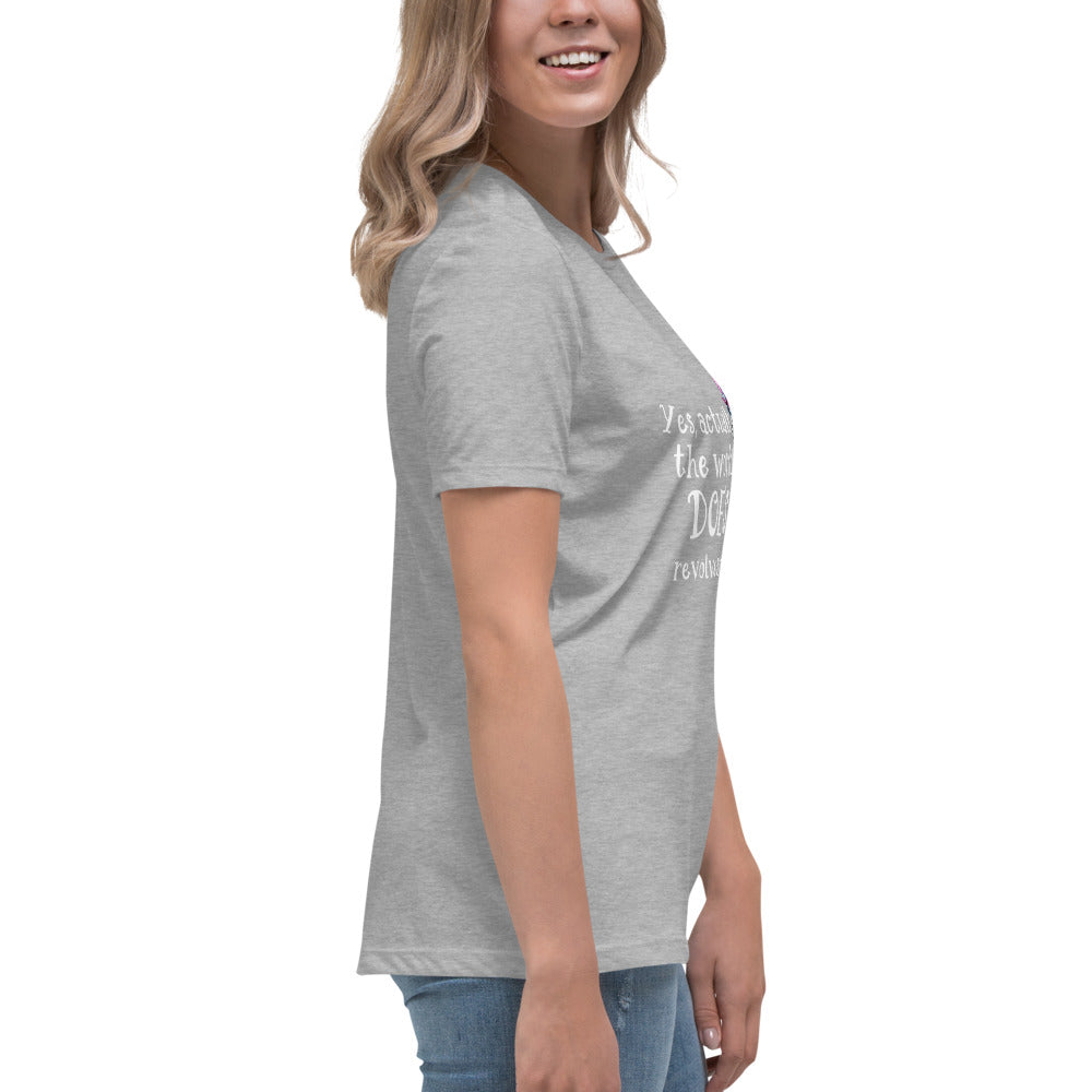 Yes the world Women's Relaxed T-Shirt