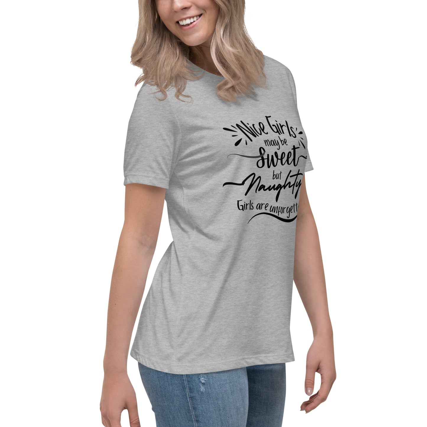 Nice Girls Women's Relaxed T-Shirt