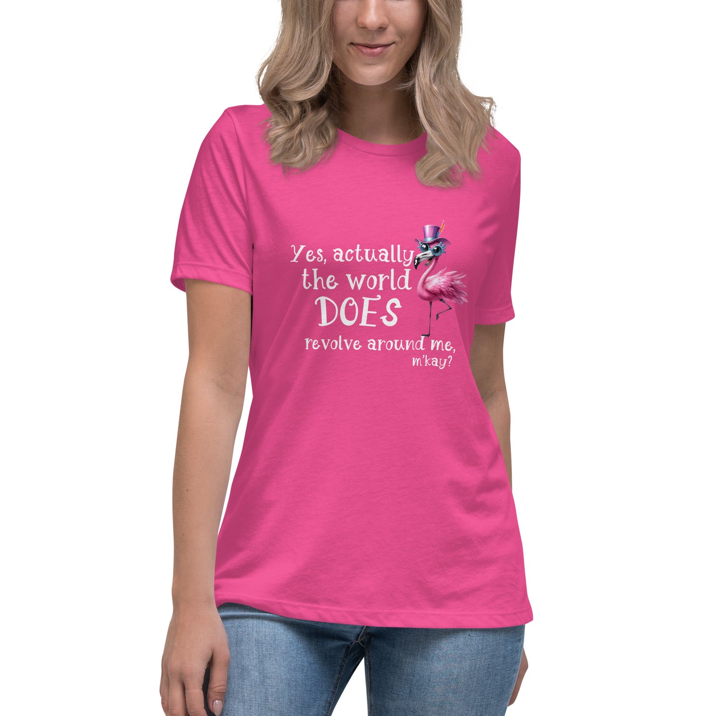 Yes the world Women's Relaxed T-Shirt