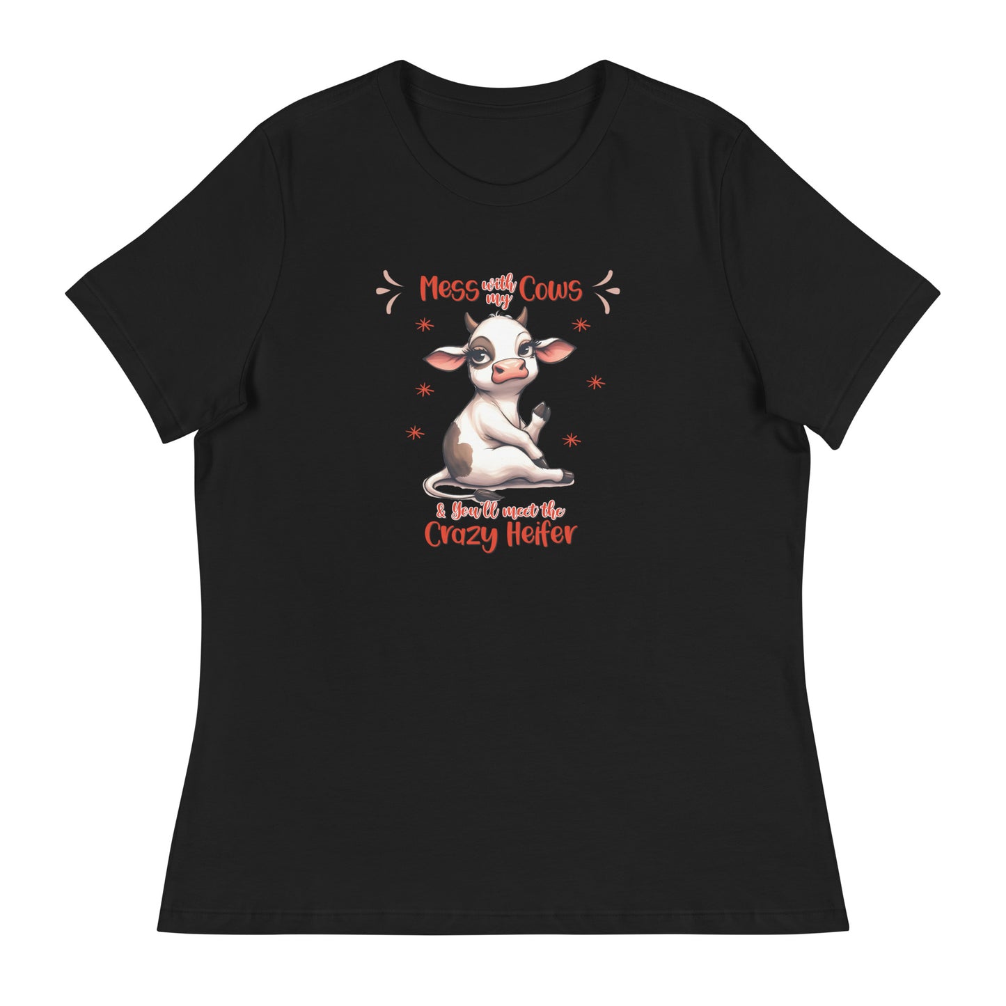Don’t mess with my Women's Relaxed T-Shirt