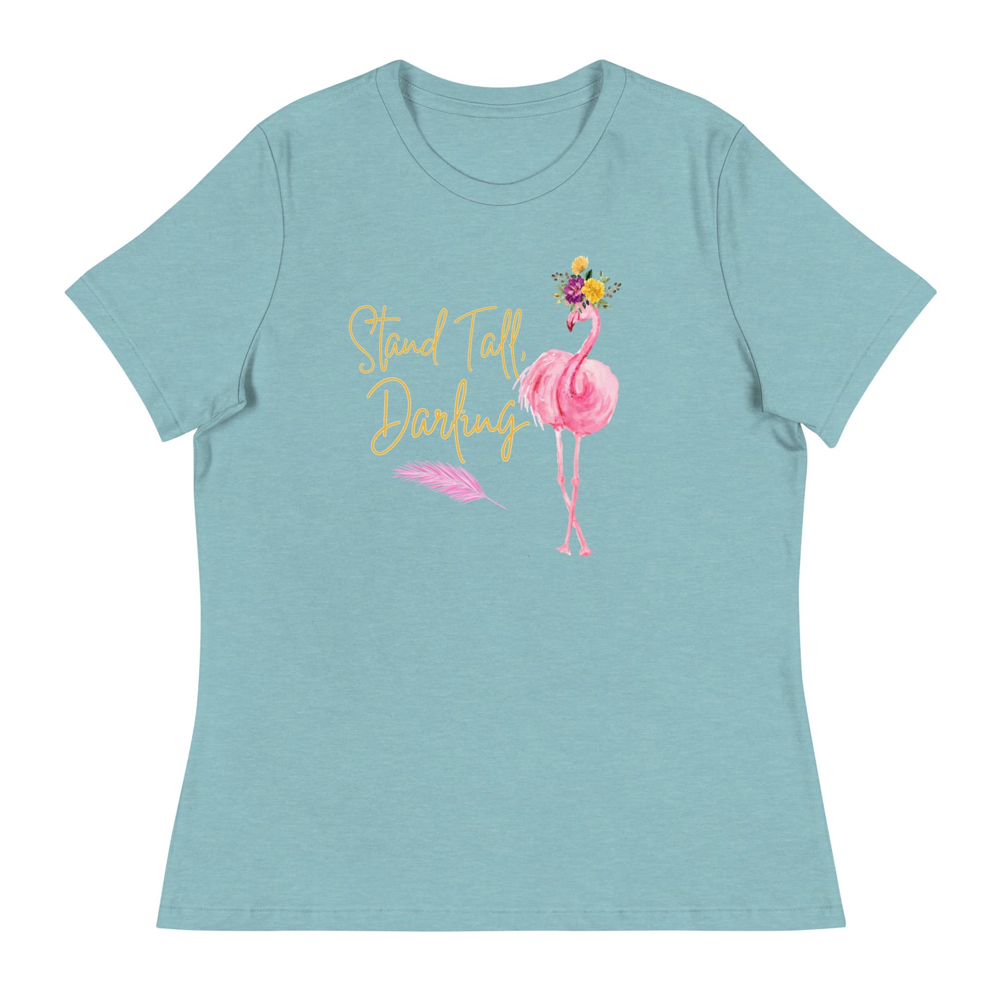 Stand tall Women's Relaxed T-Shirt
