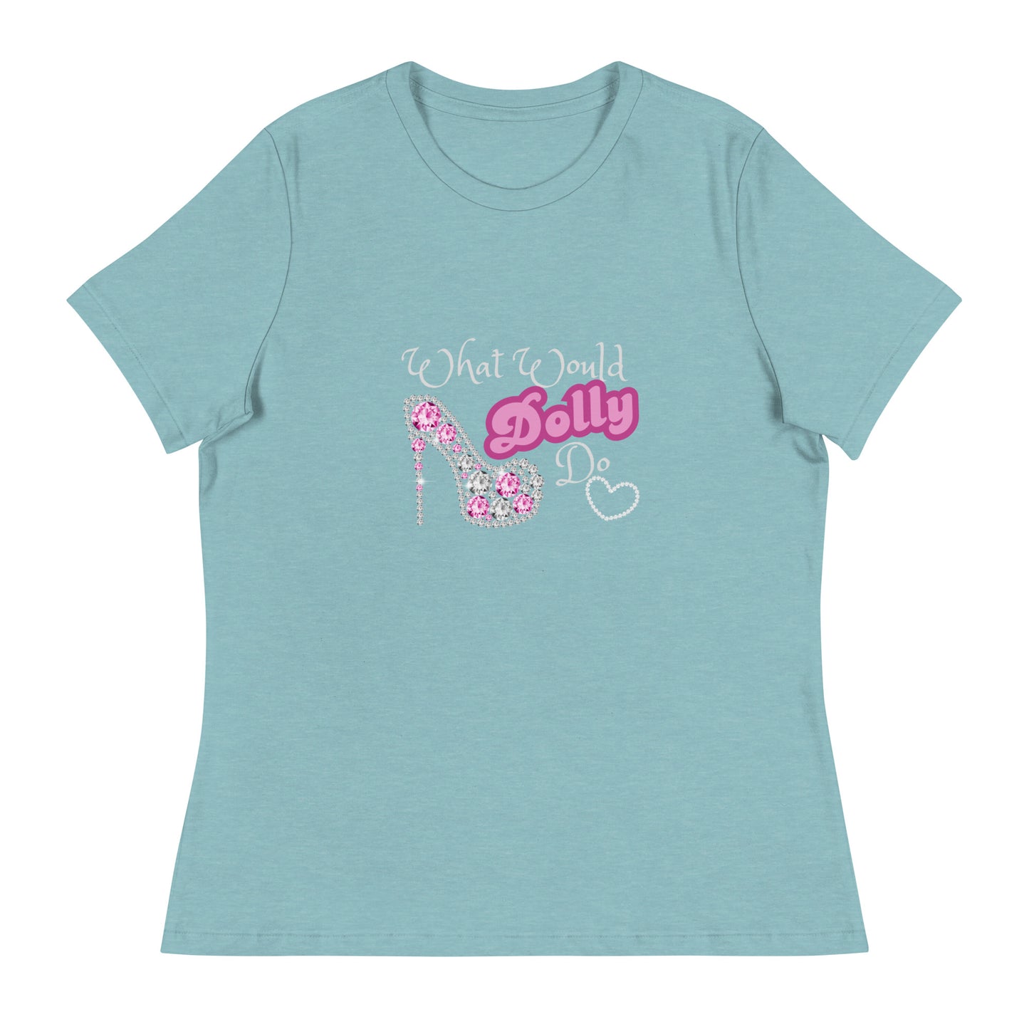 What would Dolly Women's Relaxed T-Shirt