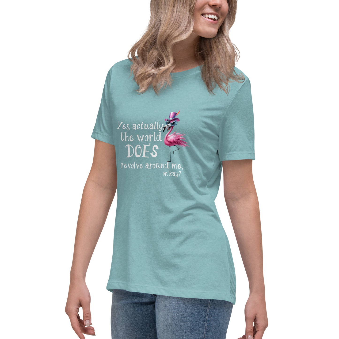 Yes the world Women's Relaxed T-Shirt