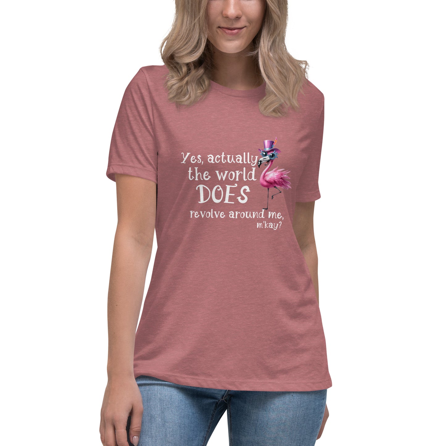 Yes the world Women's Relaxed T-Shirt