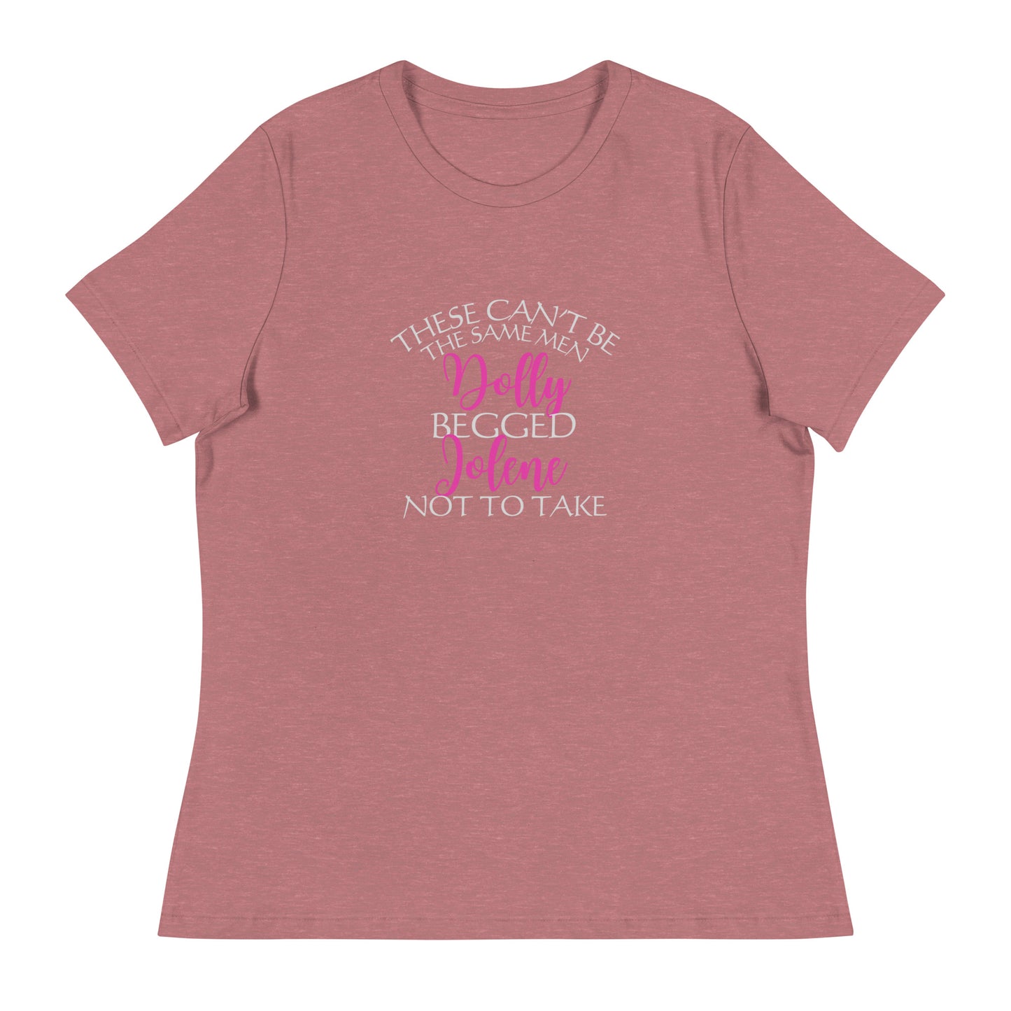These can’t be Women's Relaxed T-Shirt