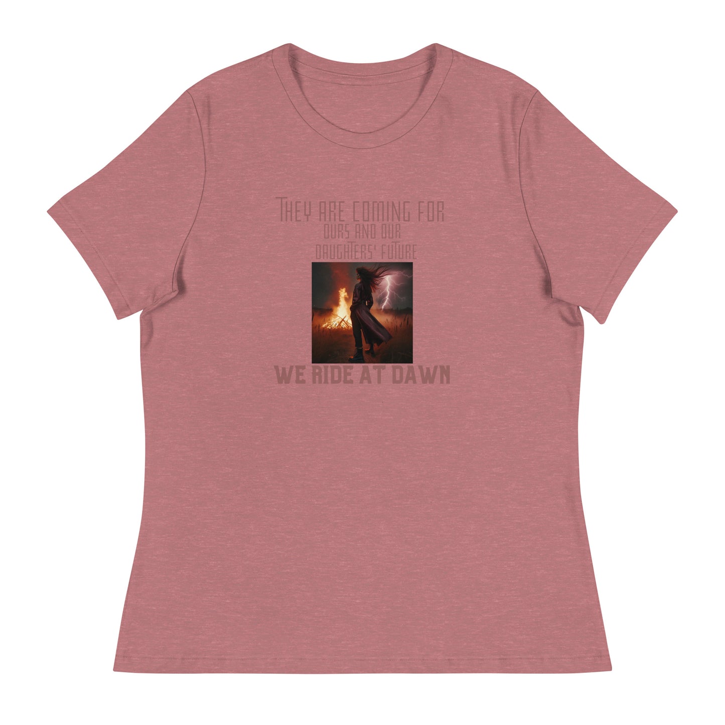 They are coming for Women's Relaxed T-Shirt