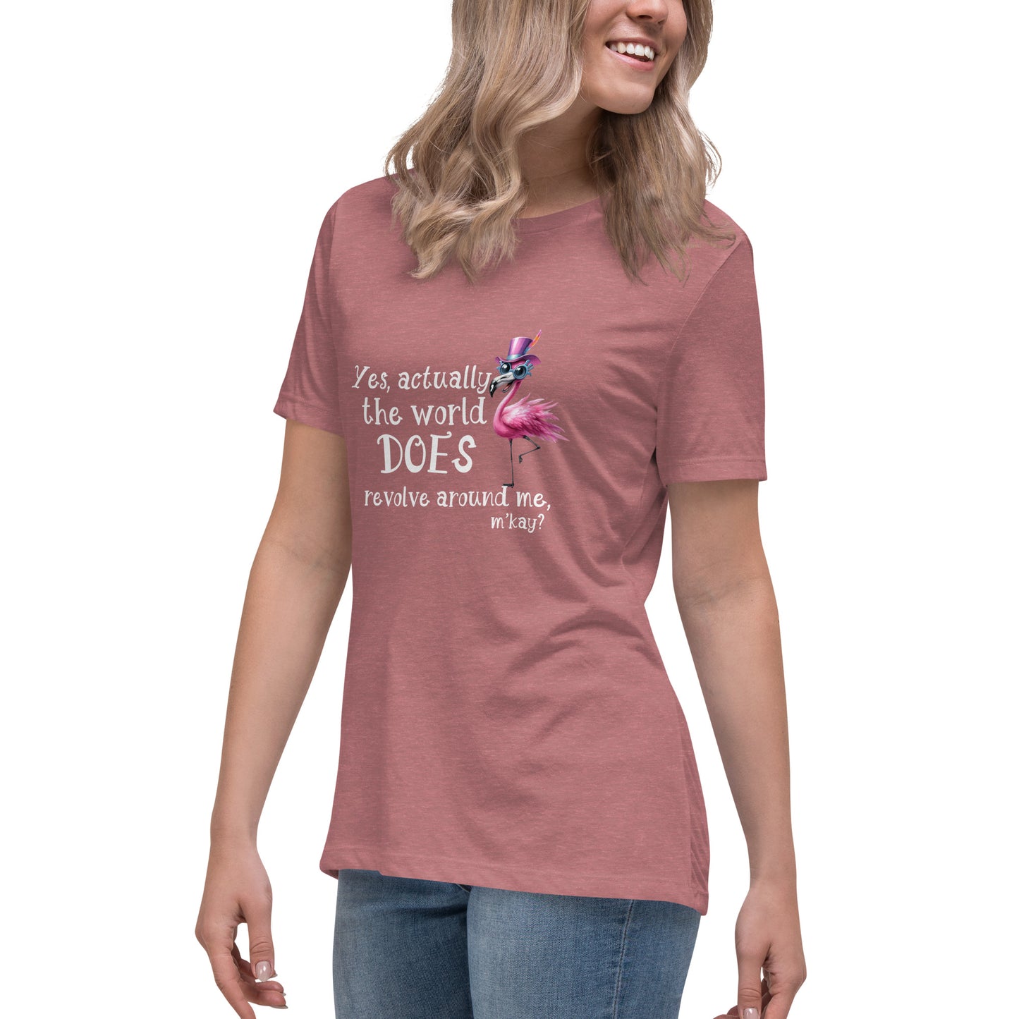 Yes the world Women's Relaxed T-Shirt
